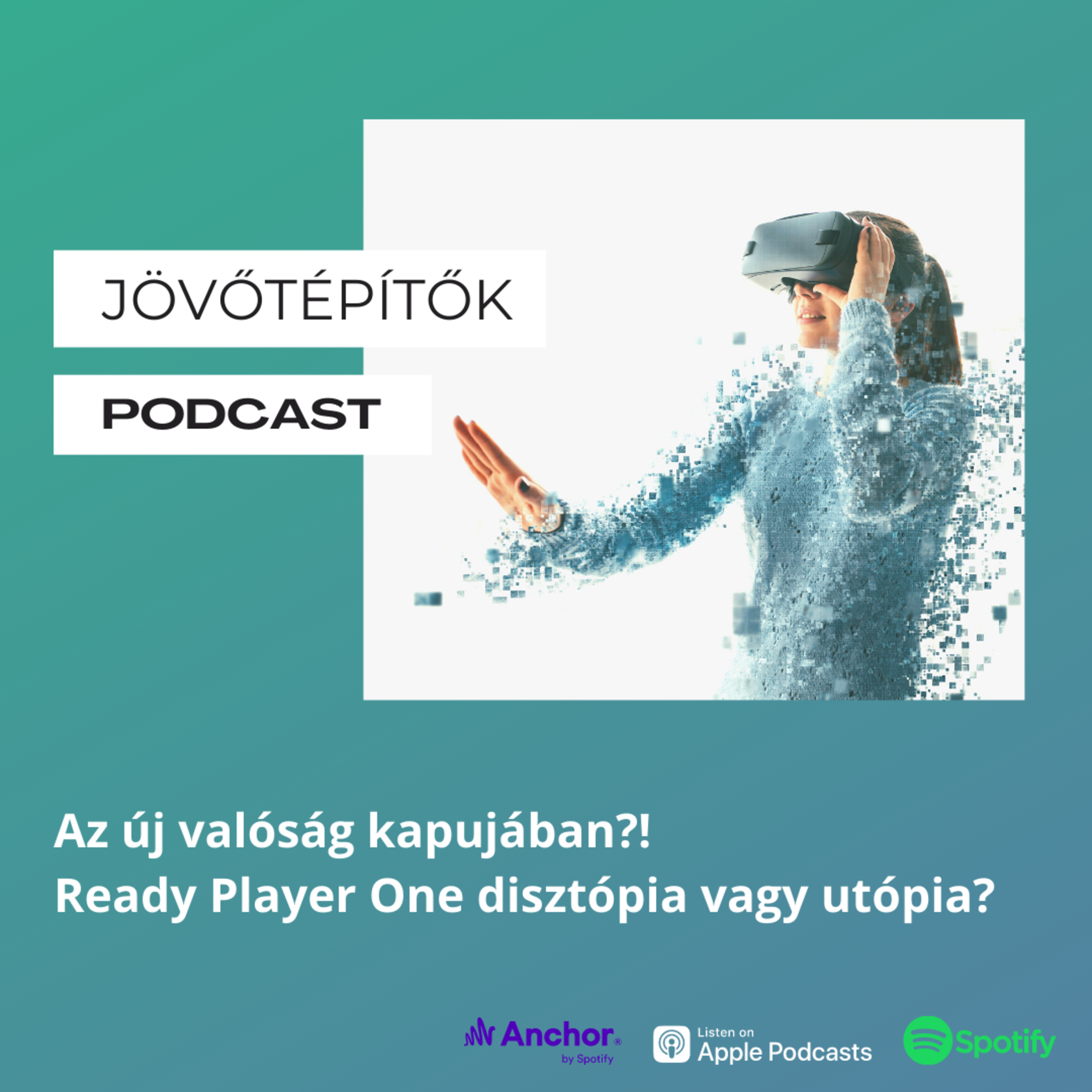 Az új valóság kapujában?! Ready Player One disztópia vagy utópia? episode artwork