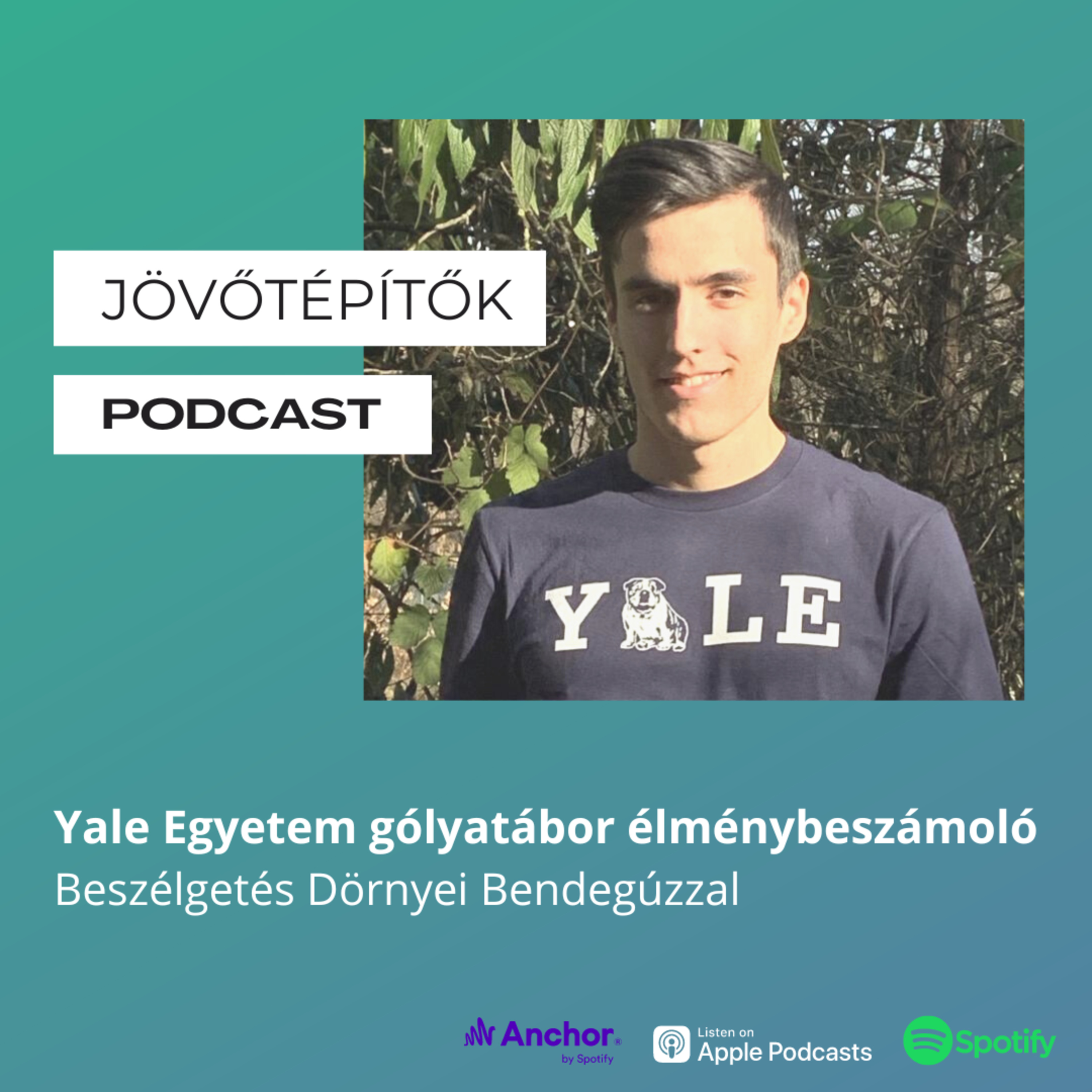 Yale Egyetem gólyatábor élménybeszámoló - beszélgetés Dörnyei Bendegúzzal episode artwork