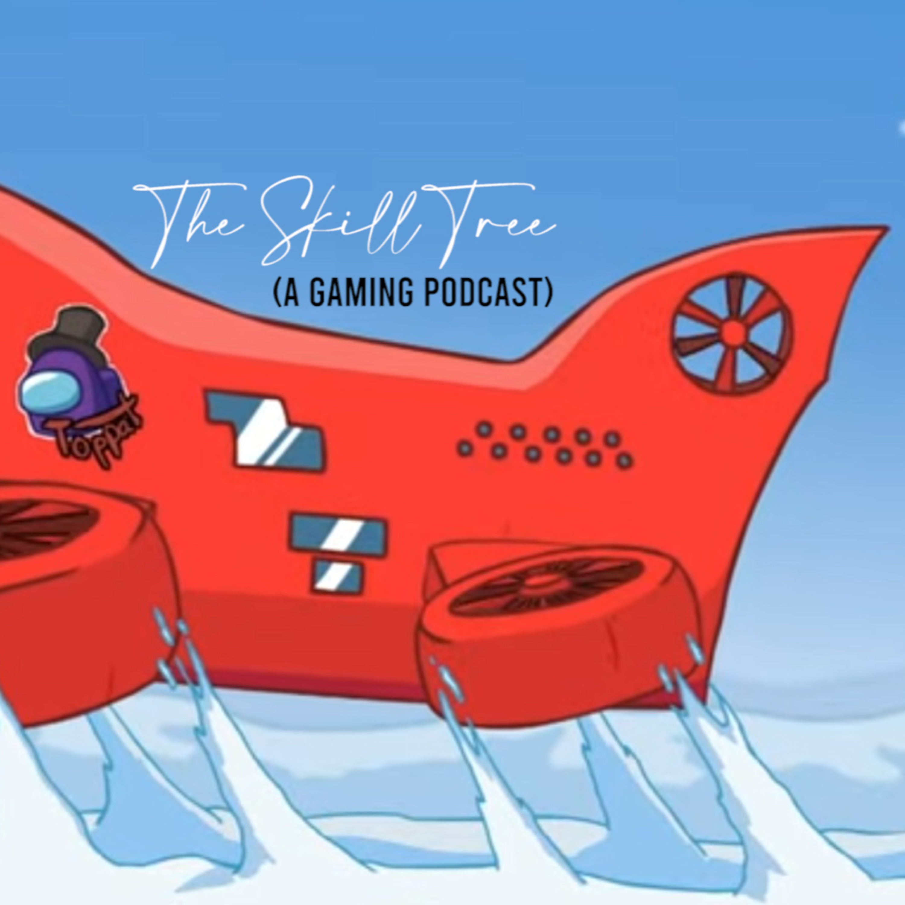 The Skill Tree (A Gaming Podcast)