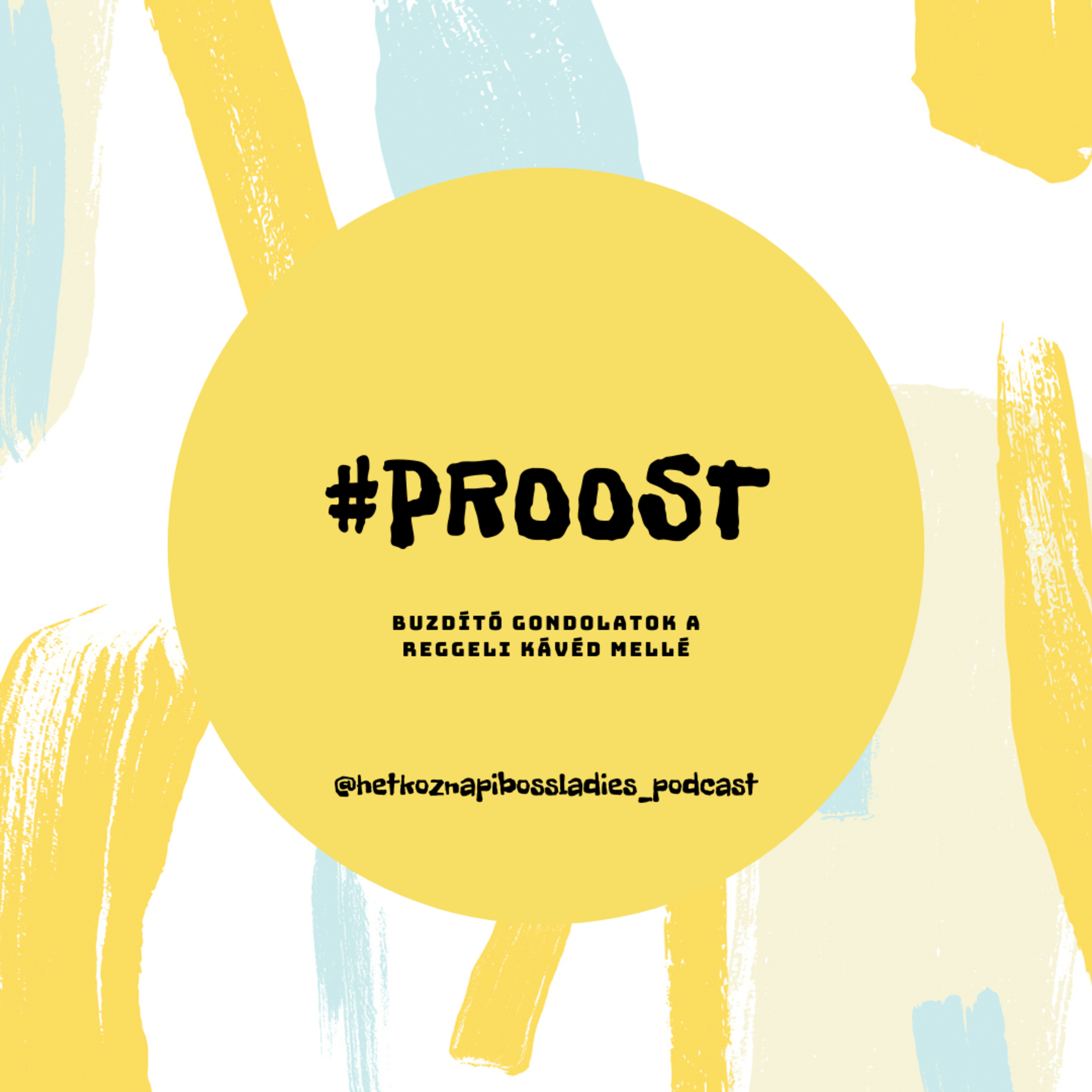 Hétköznapi #bossladies podcast