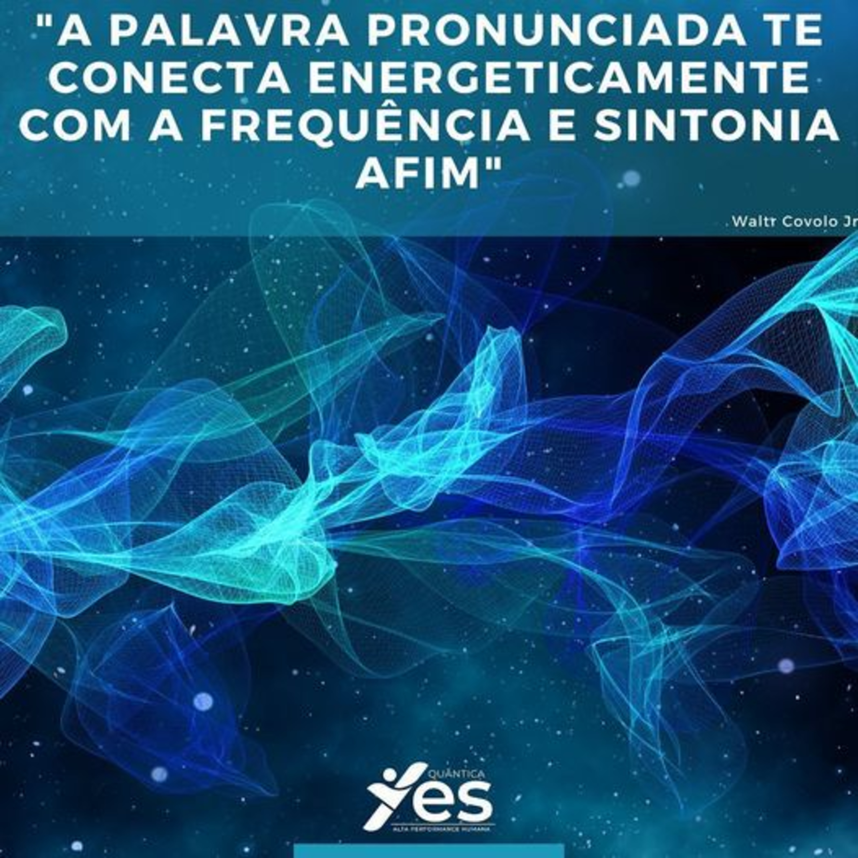 Yes Quântica Cast