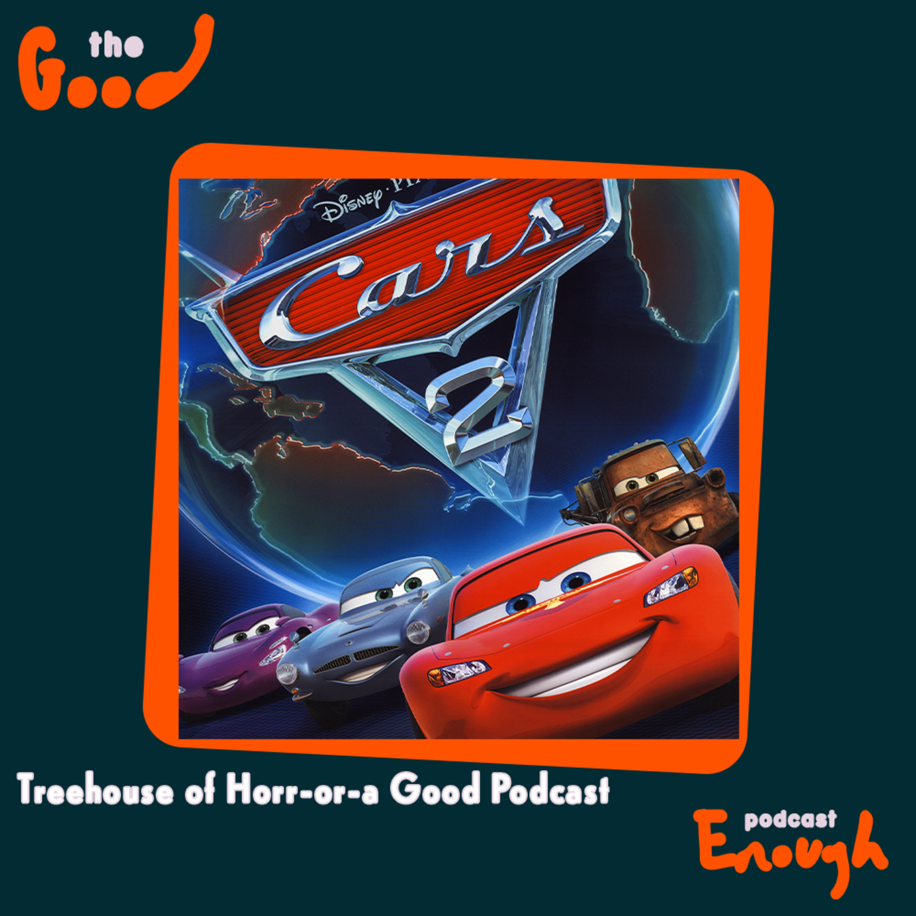 EP #90 - Treehouse of Horr-or-a Good Podcast - Good Enough Podcast episode artwork