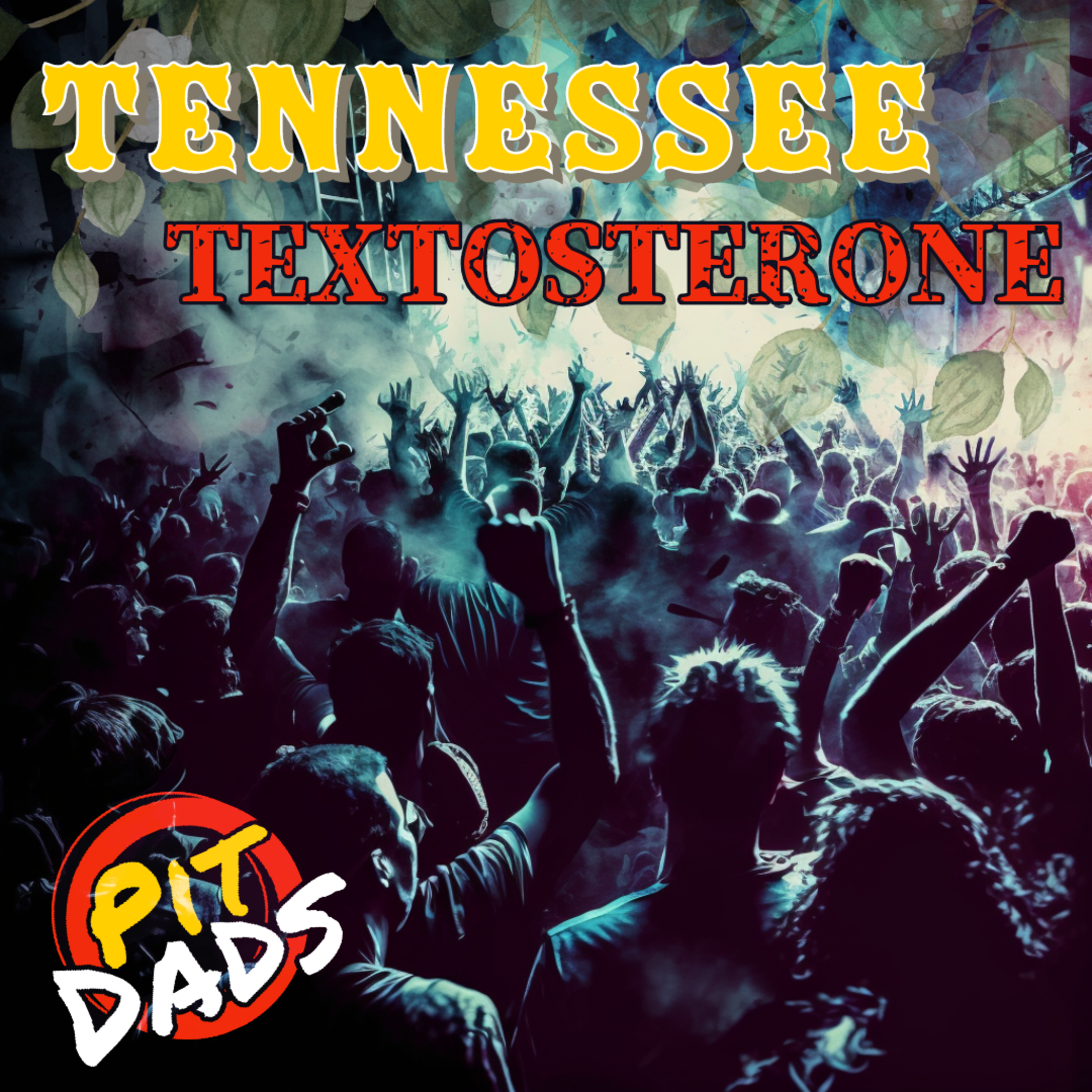 Tennessee TexTosterone episode artwork