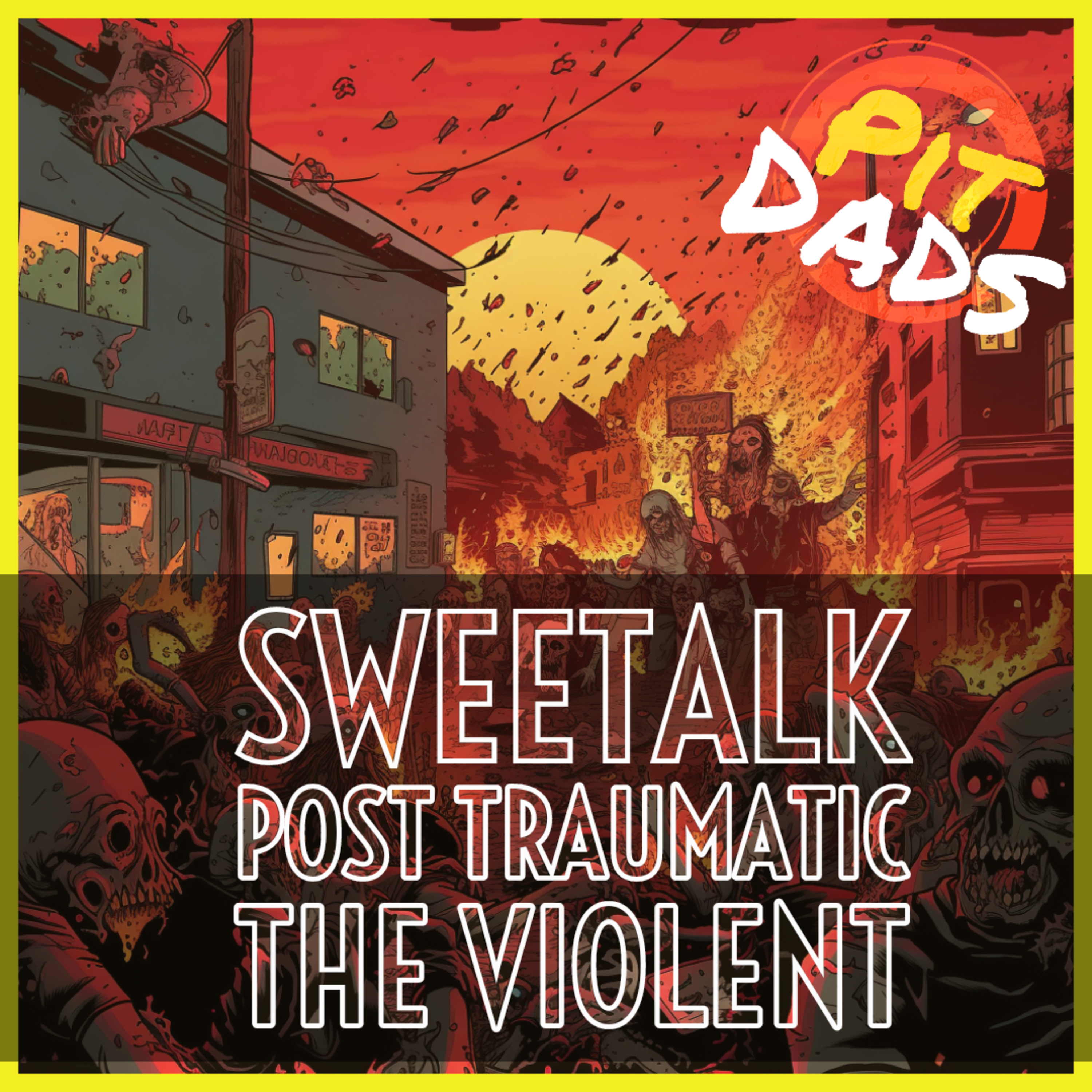 Backstage Banter (Sweetalk, Post Traumatic, The Violent) episode artwork