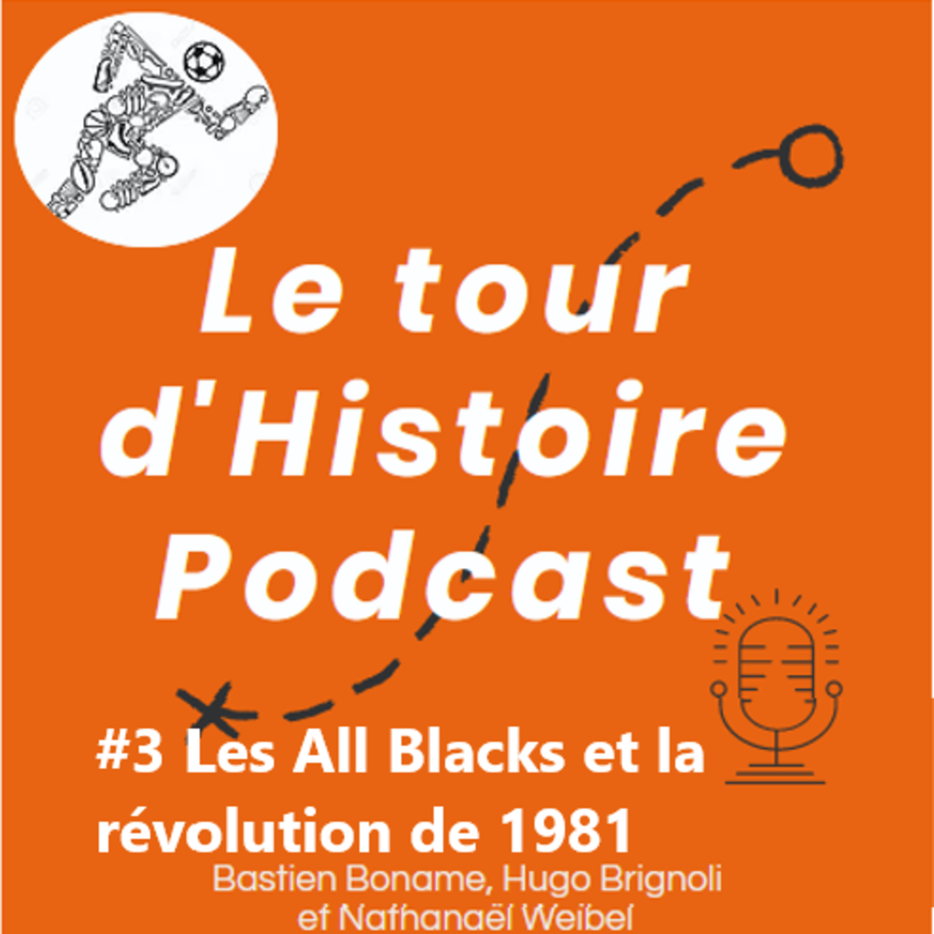 #3 Les All Blacks et la révolution de 1981 episode artwork