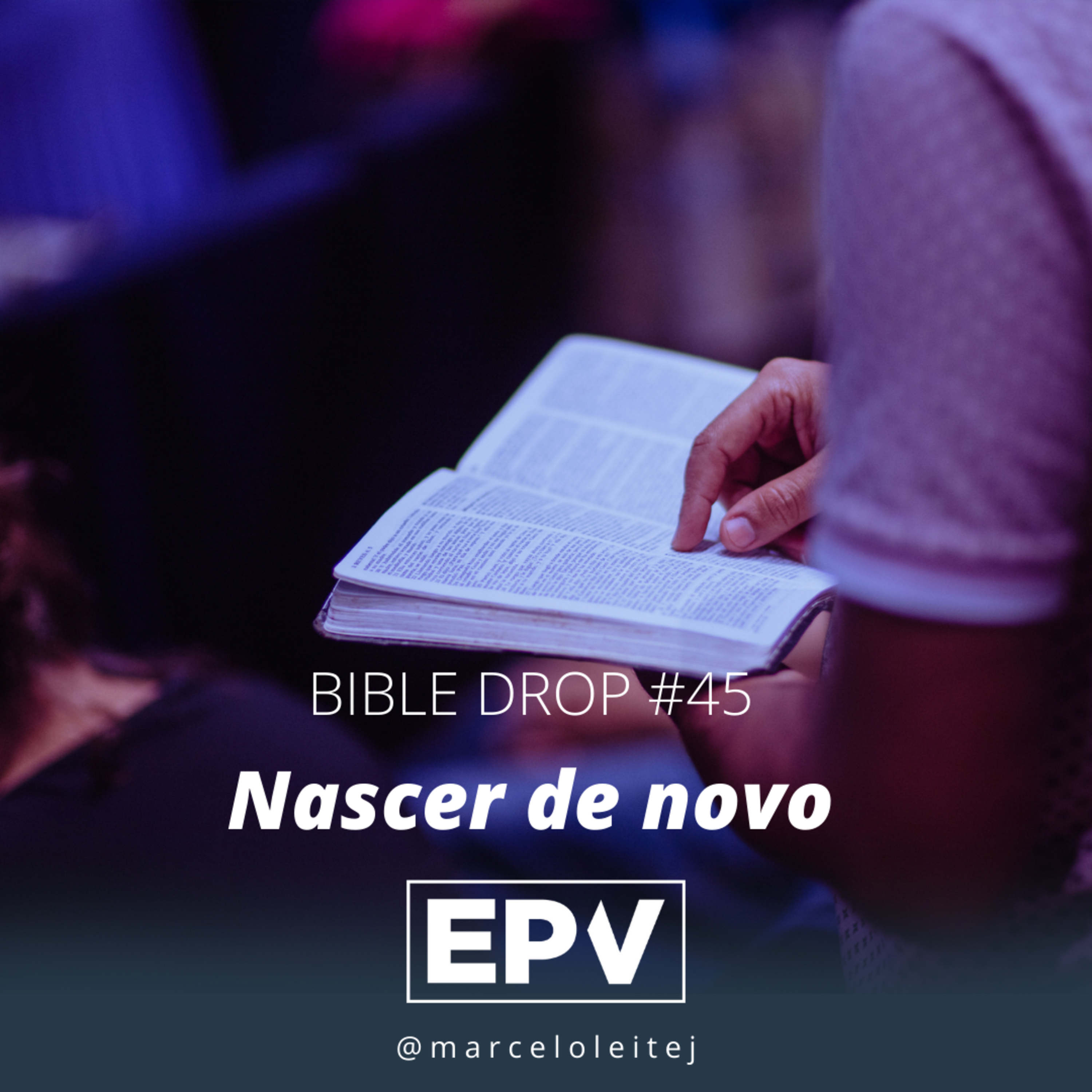 Bible Drop #45 - Nascer de novo episode artwork