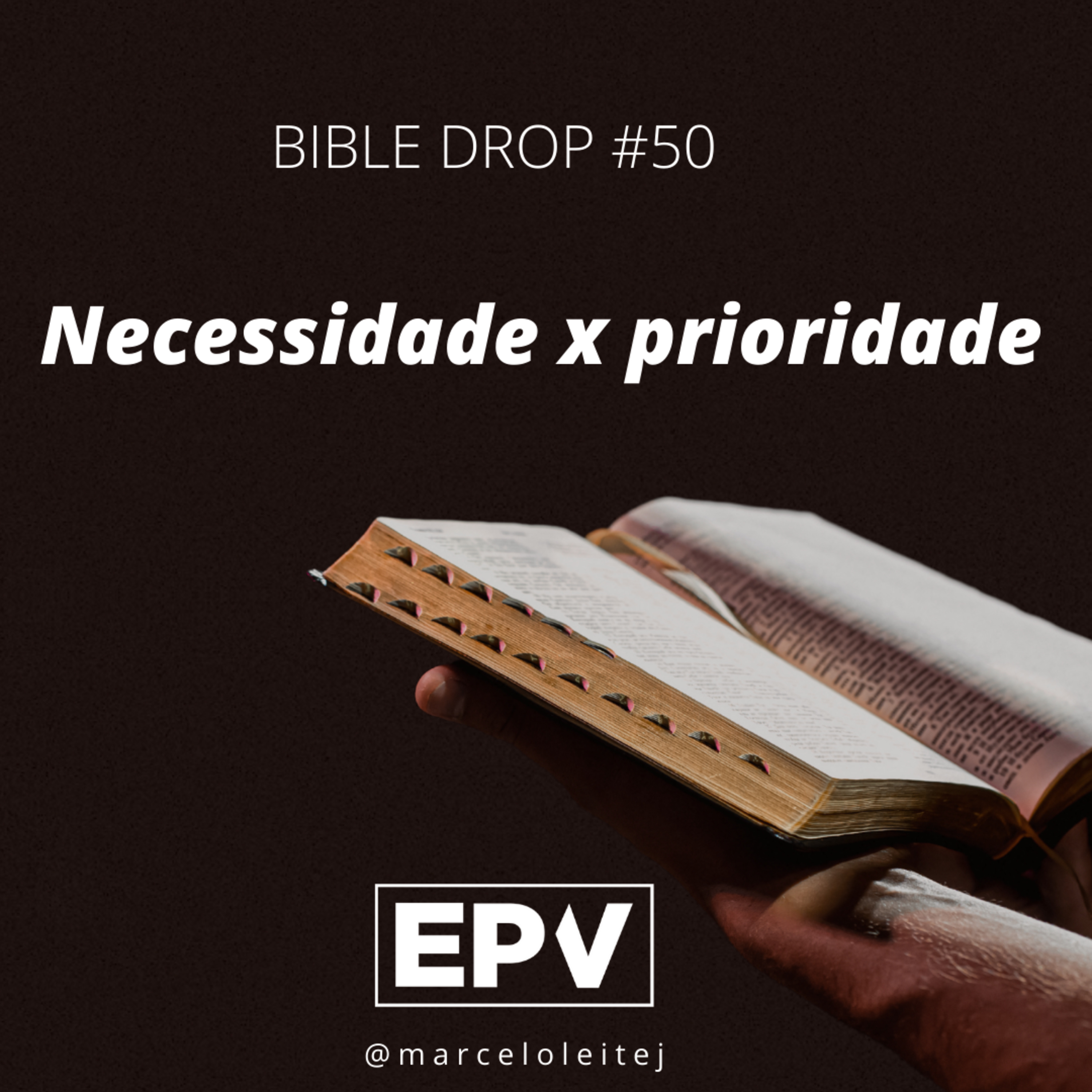 Bible Drop #50 - Necessidade x Prioridade episode artwork