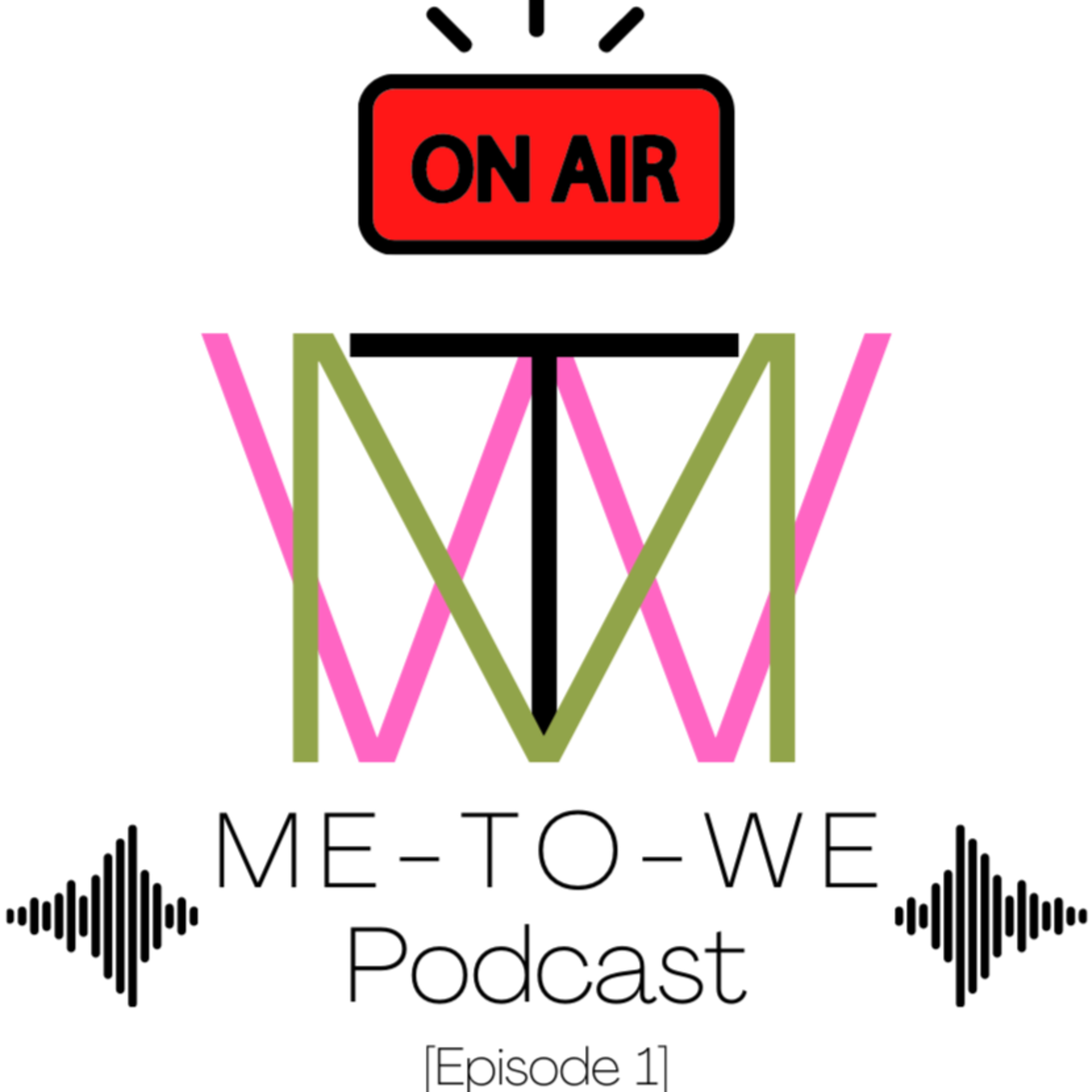 Me To We Podcast