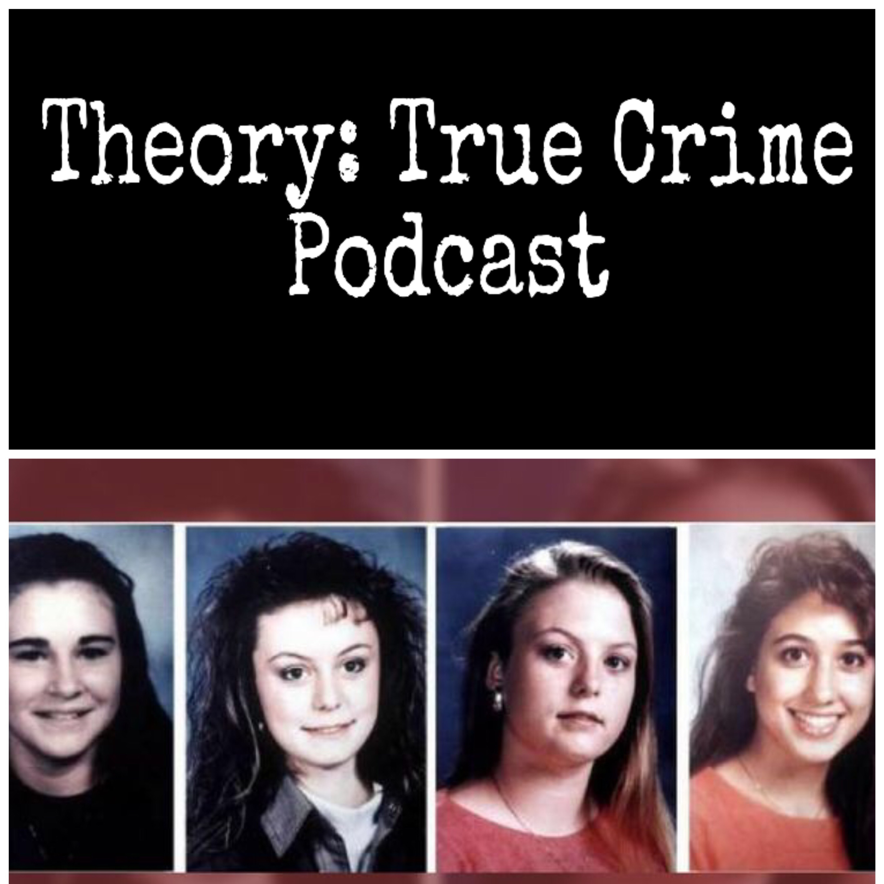 Theory: S. 1, Ep. 4: The Yogurt Shop Murders Feat. Katie Chrystene