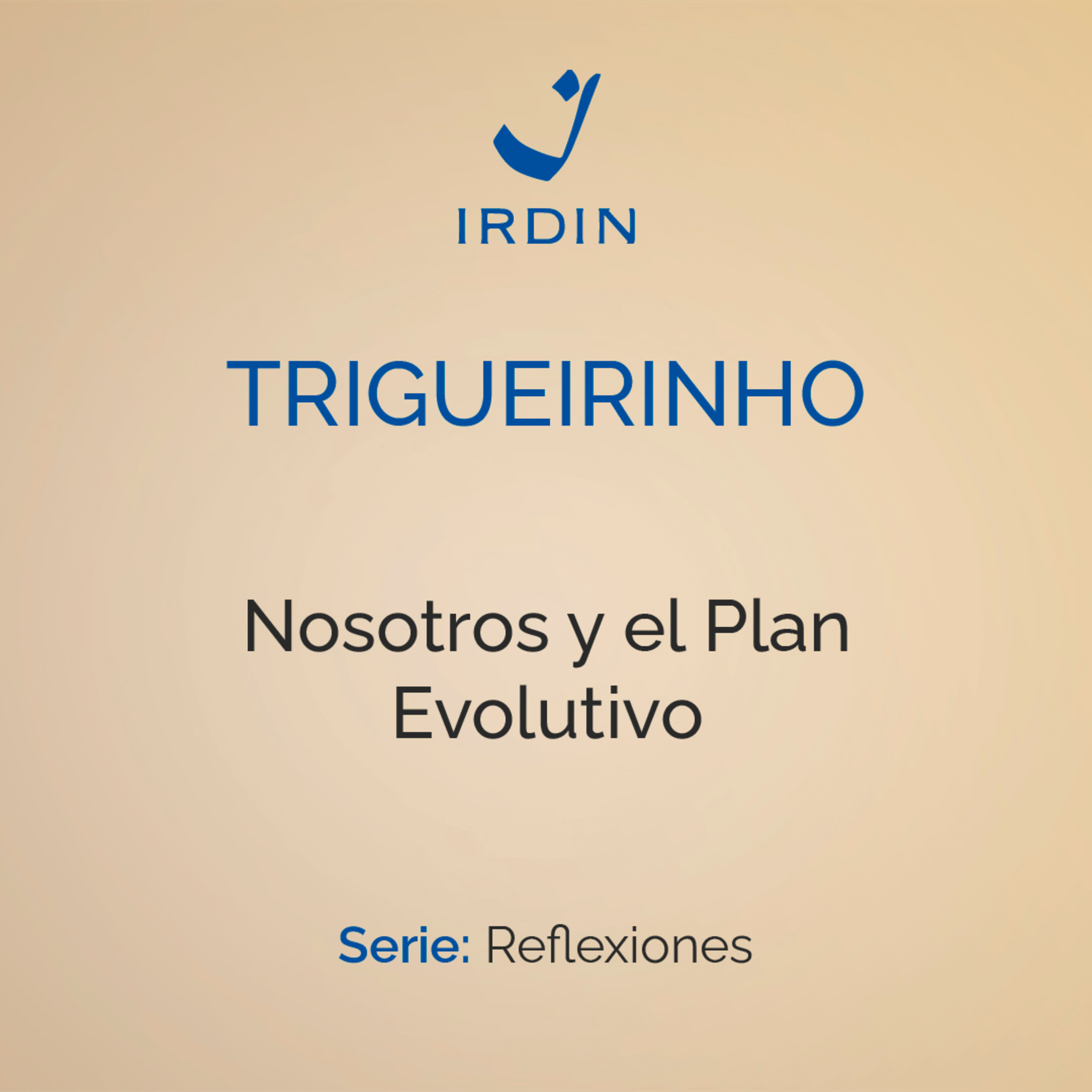Trigueirinho - Filosofía Espiritualista