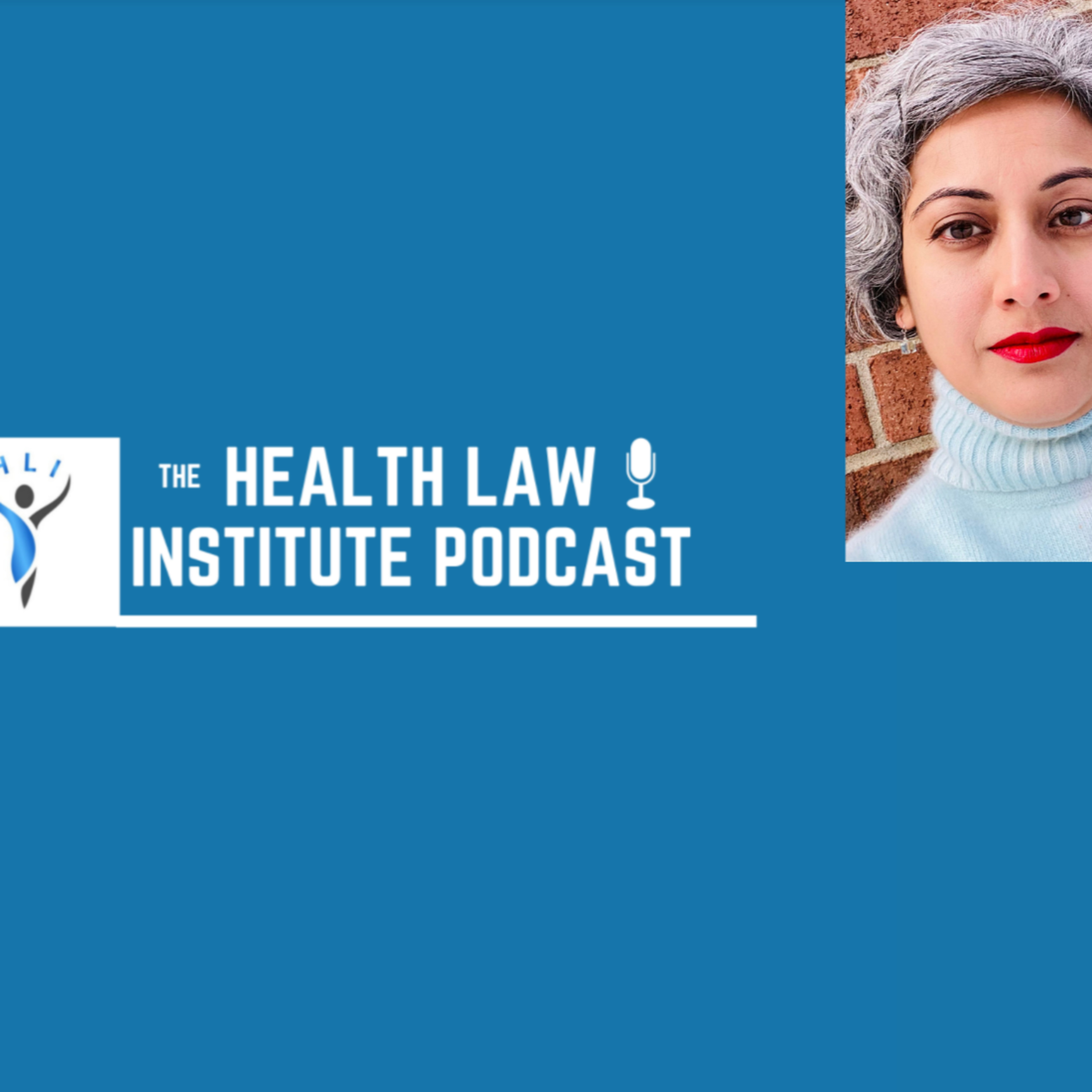 Health Law Institute Podcasts