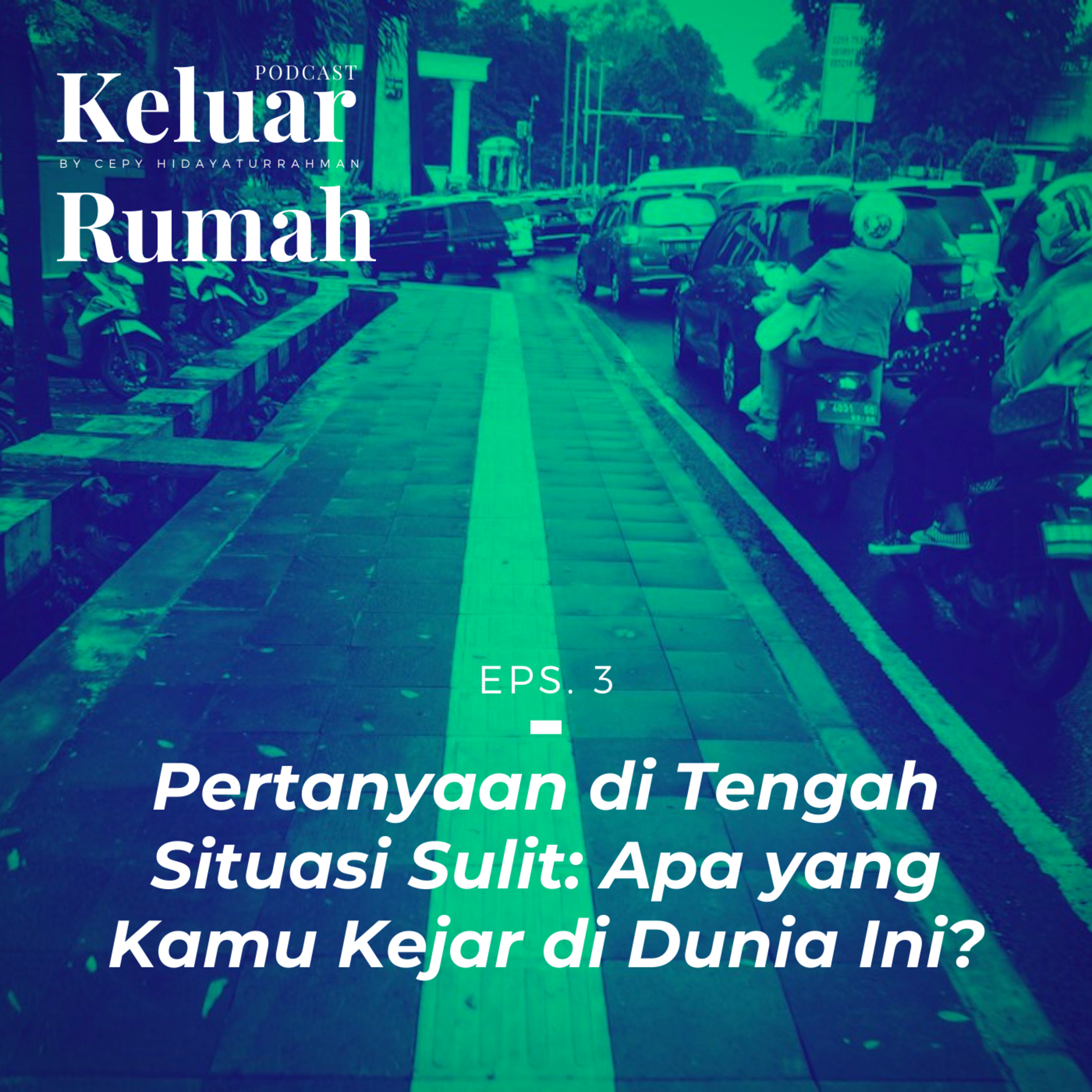 Keluar Rumah Project
