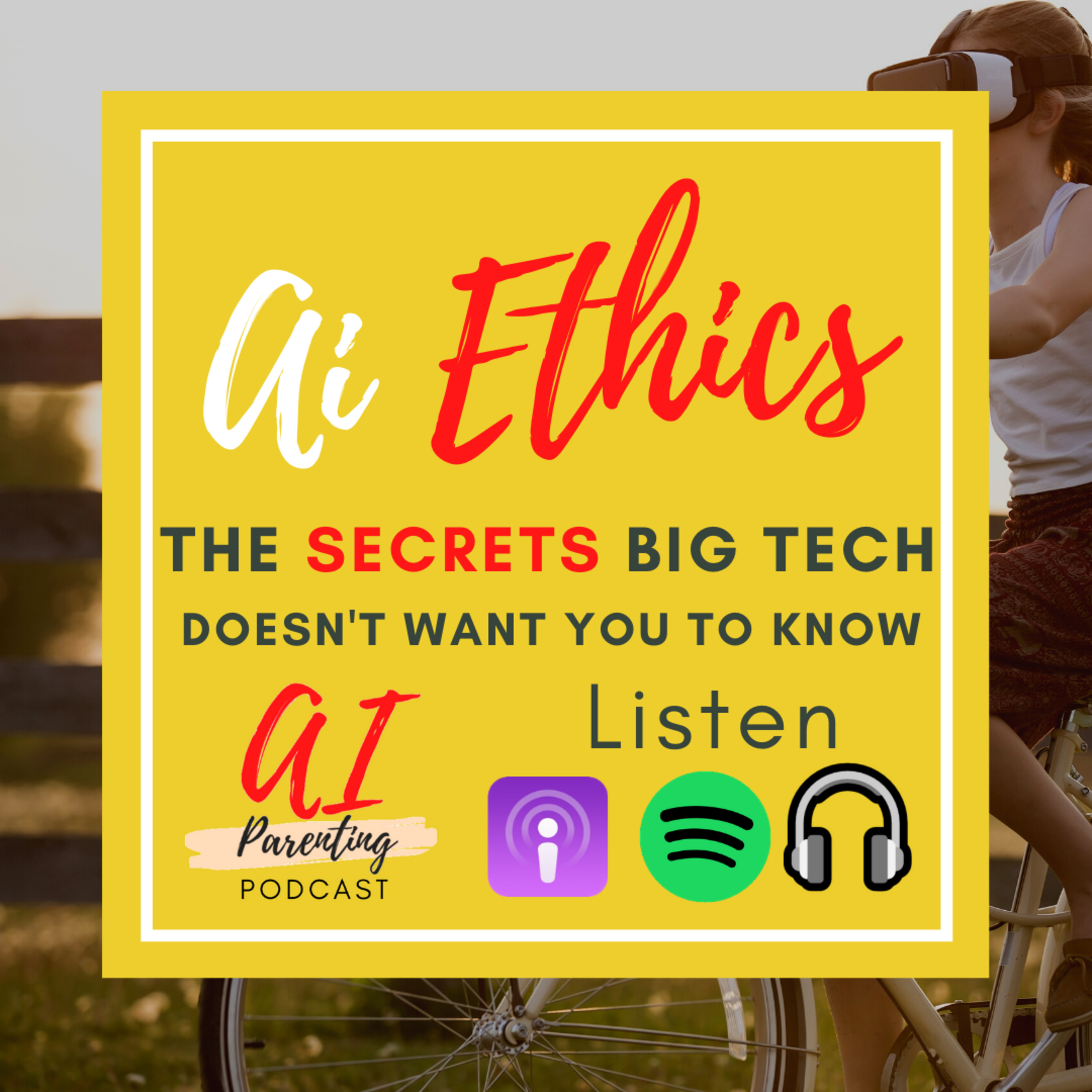 8. 🔐 Ai Ethics - The Secrets big tech doesn't want you to know episode artwork