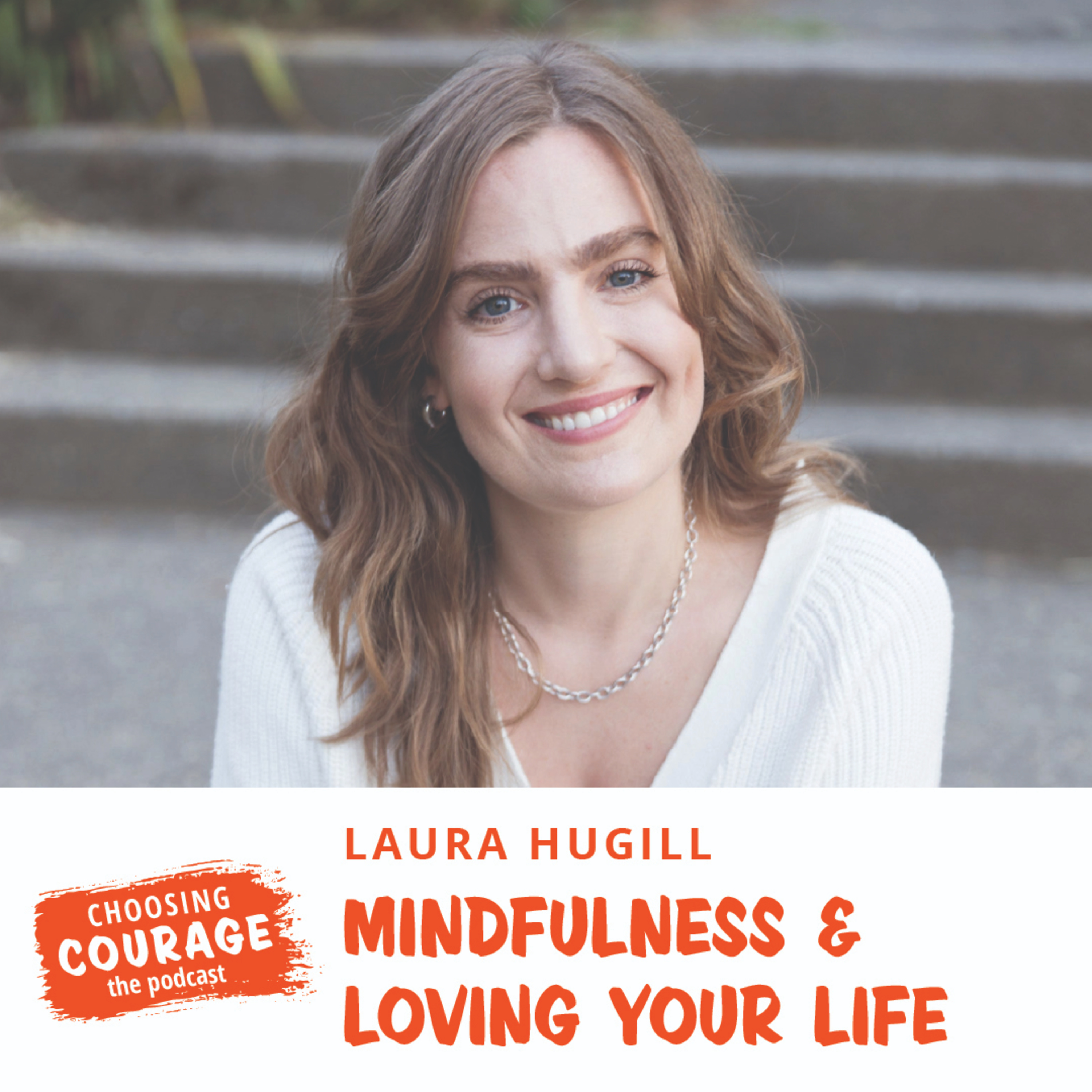 Choosing Courage