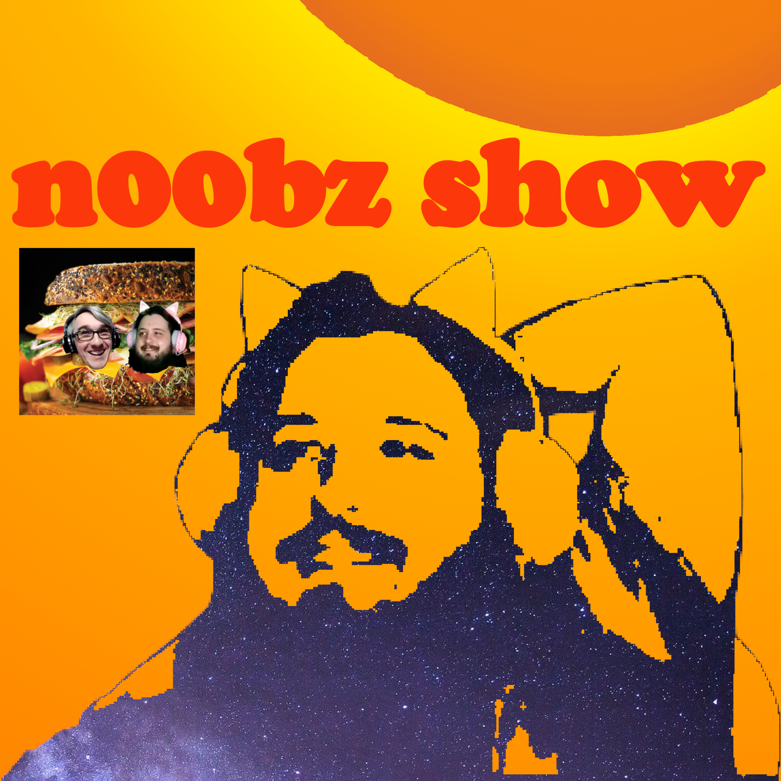 EP 32: n00b and matt sandwich.  episode artwork