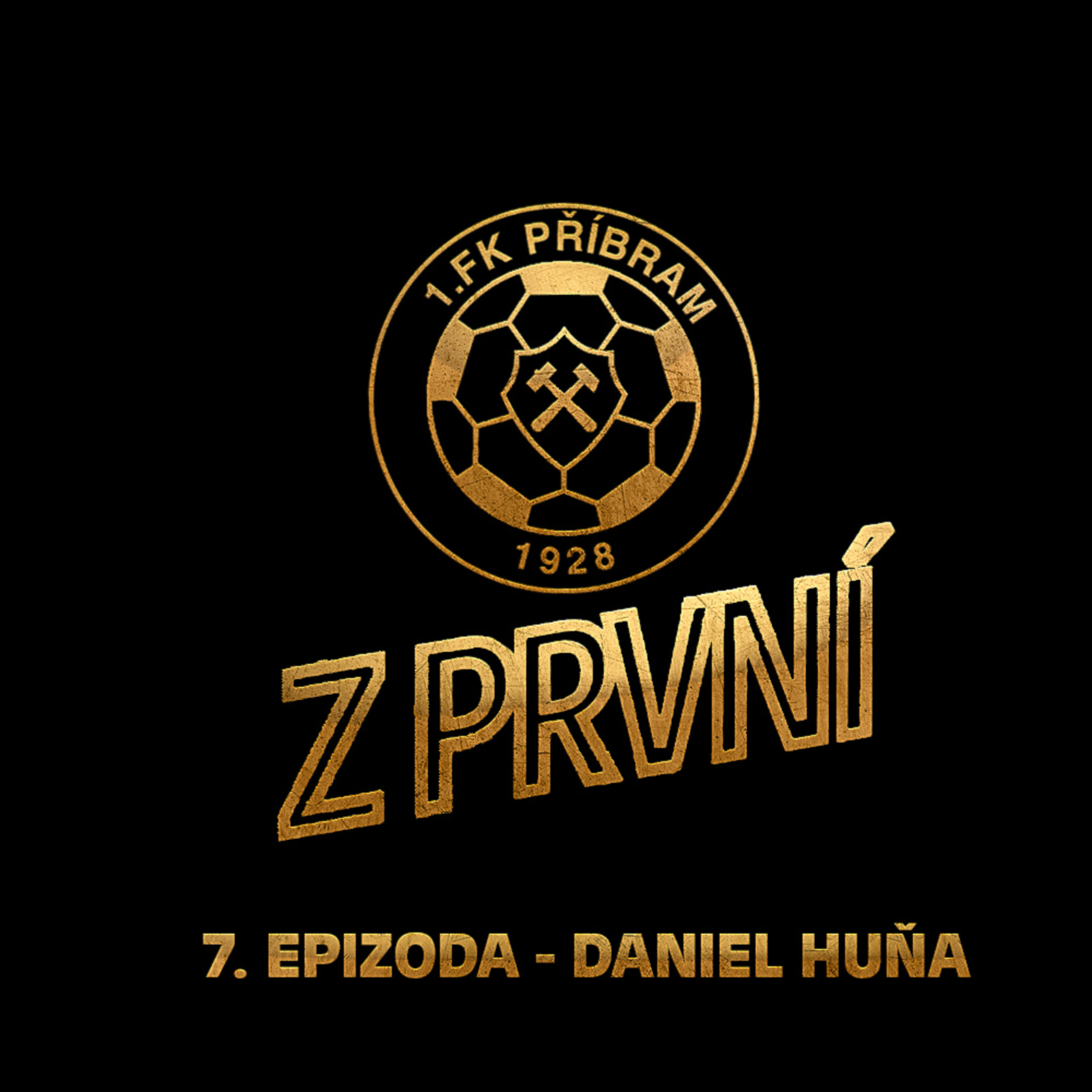 Daniel Huňa - Od talentované mládeže k obdivu ke Guardiolovi - 19. 3. 2021 episode artwork