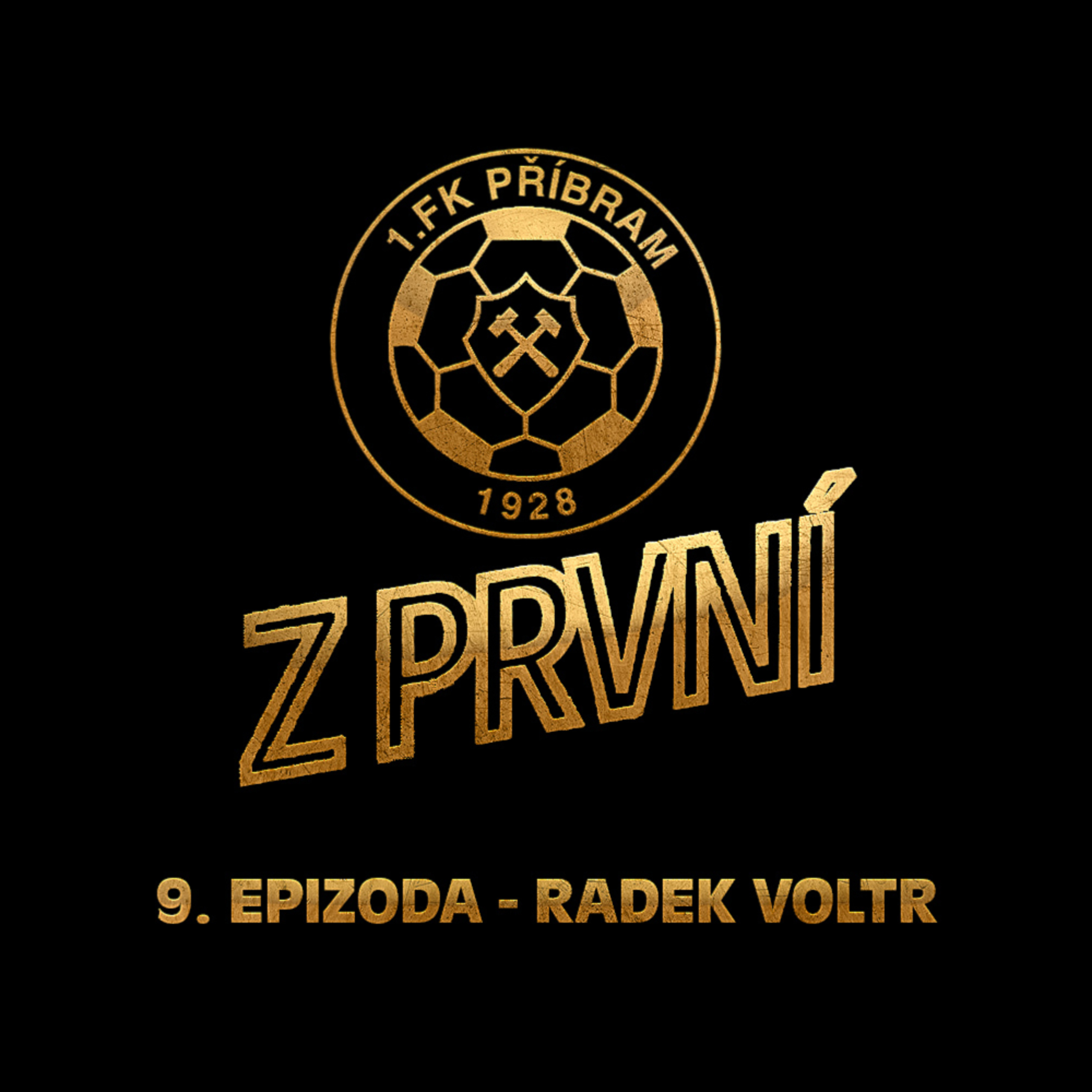Radek Voltr - Už jsem se bál, že skončím s fotbalem. Za návrat i góly jsem strašně vděčný episode artwork
