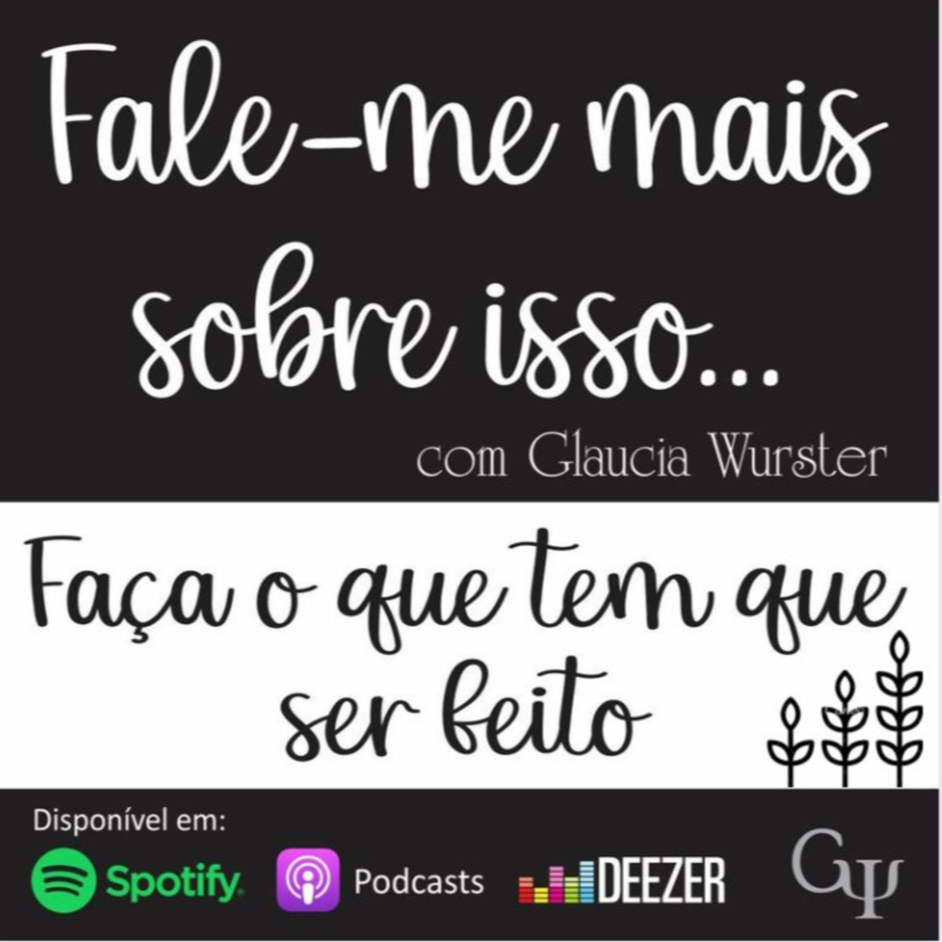 Fale-me mais sobre isso...