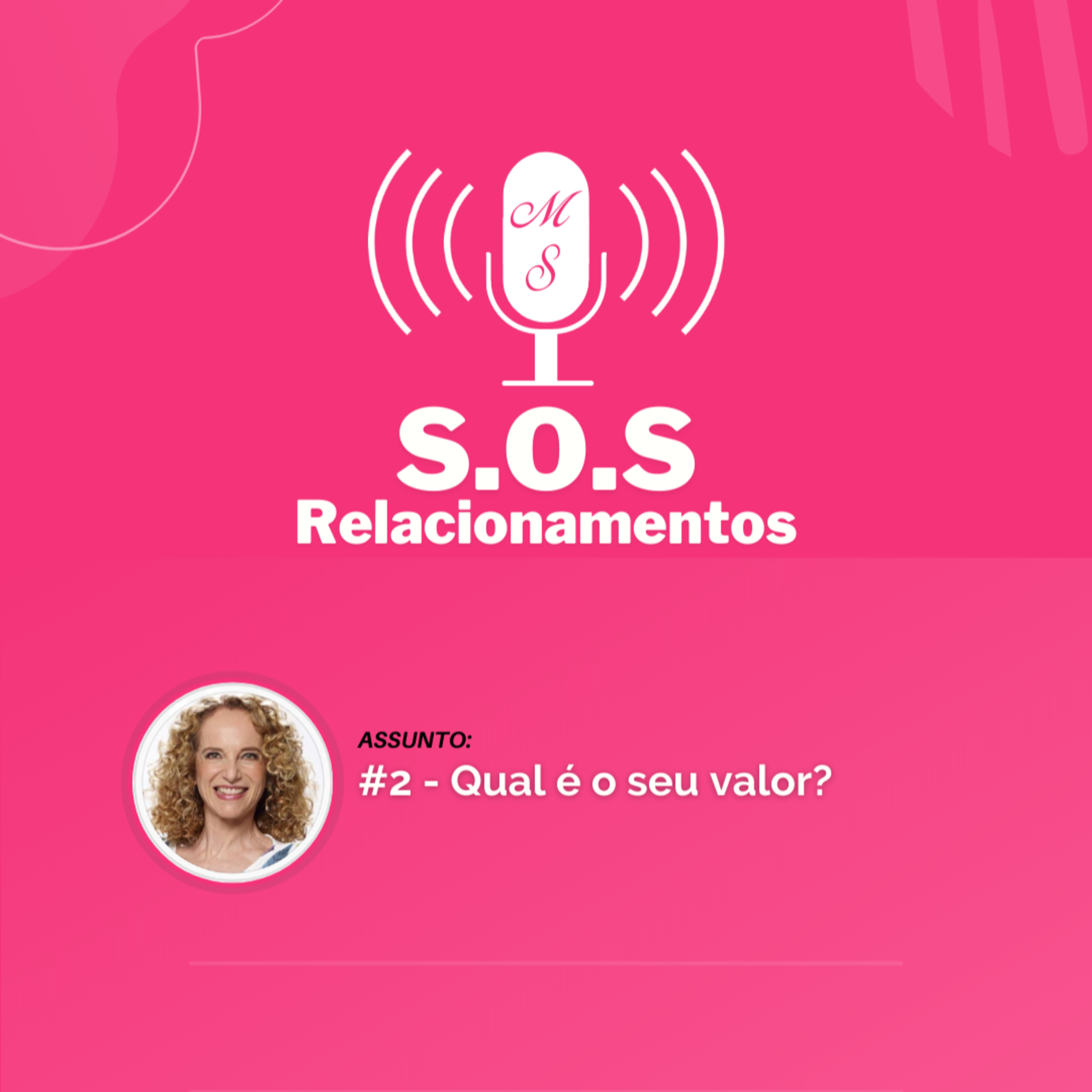 PodCast S.O.S Relacionamento