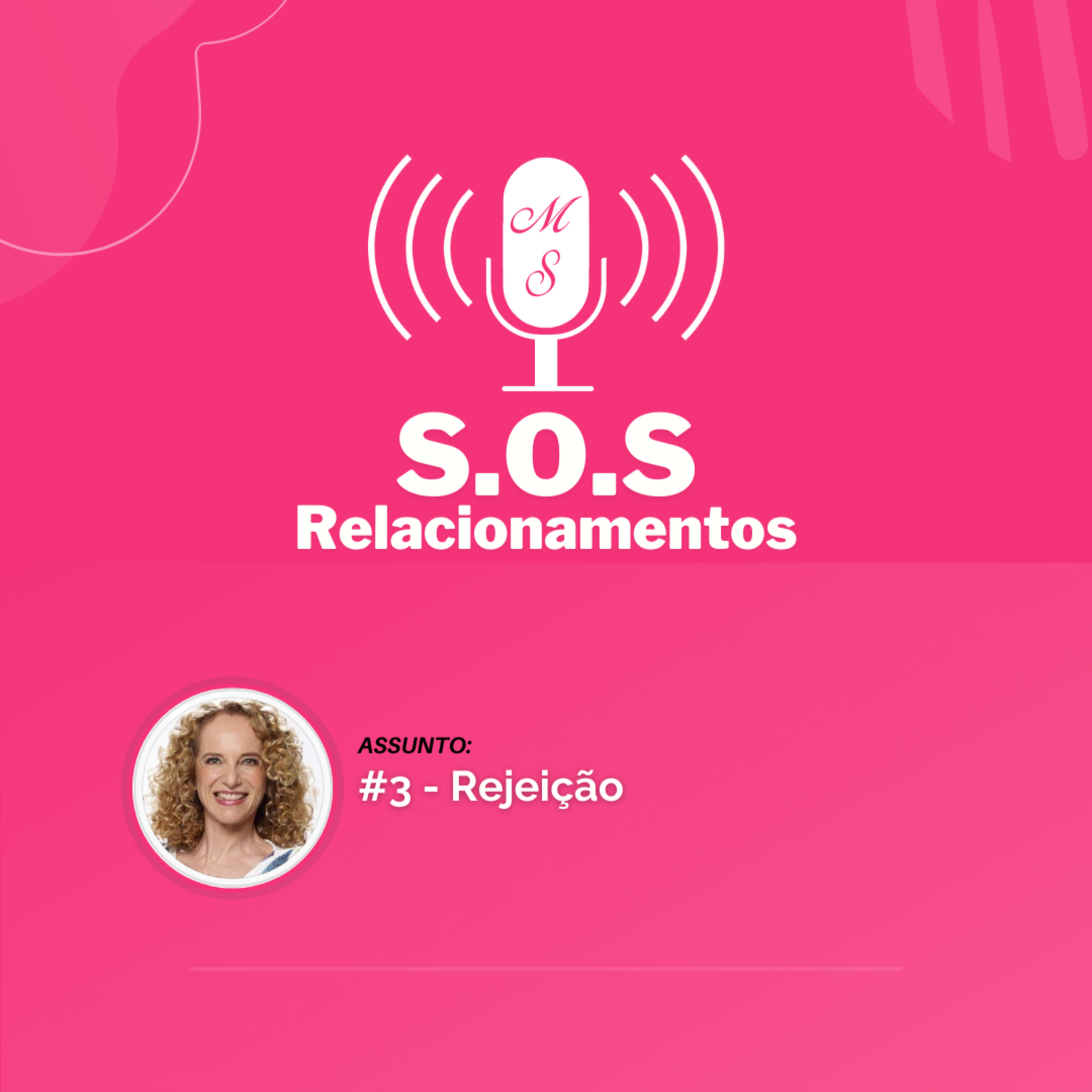 PodCast S.O.S Relacionamento
