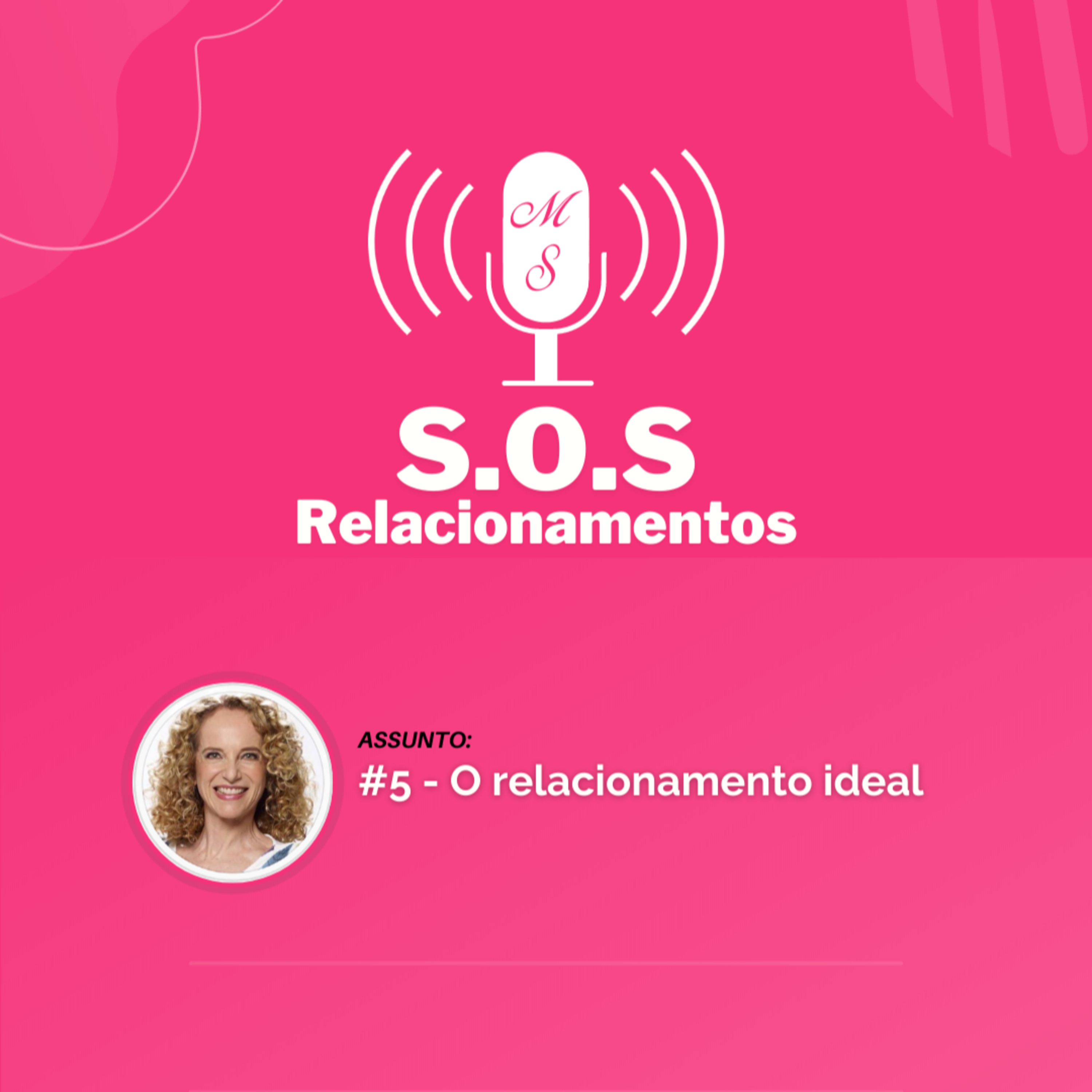 PodCast S.O.S Relacionamento