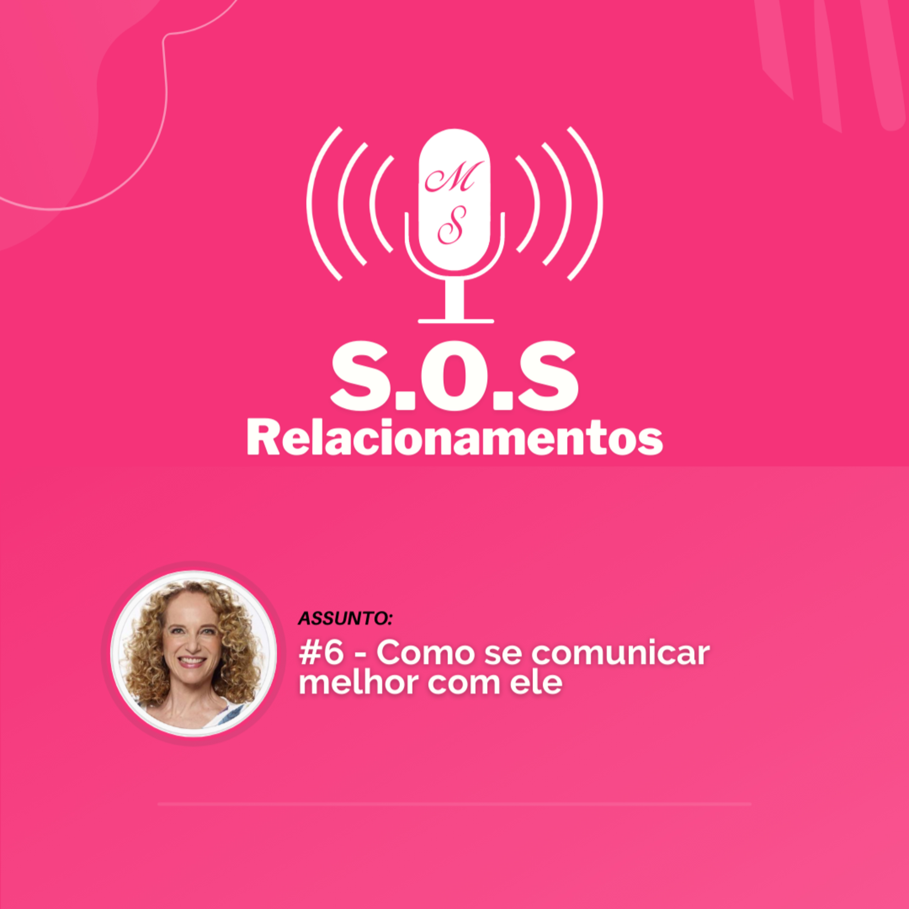 PodCast S.O.S Relacionamento
