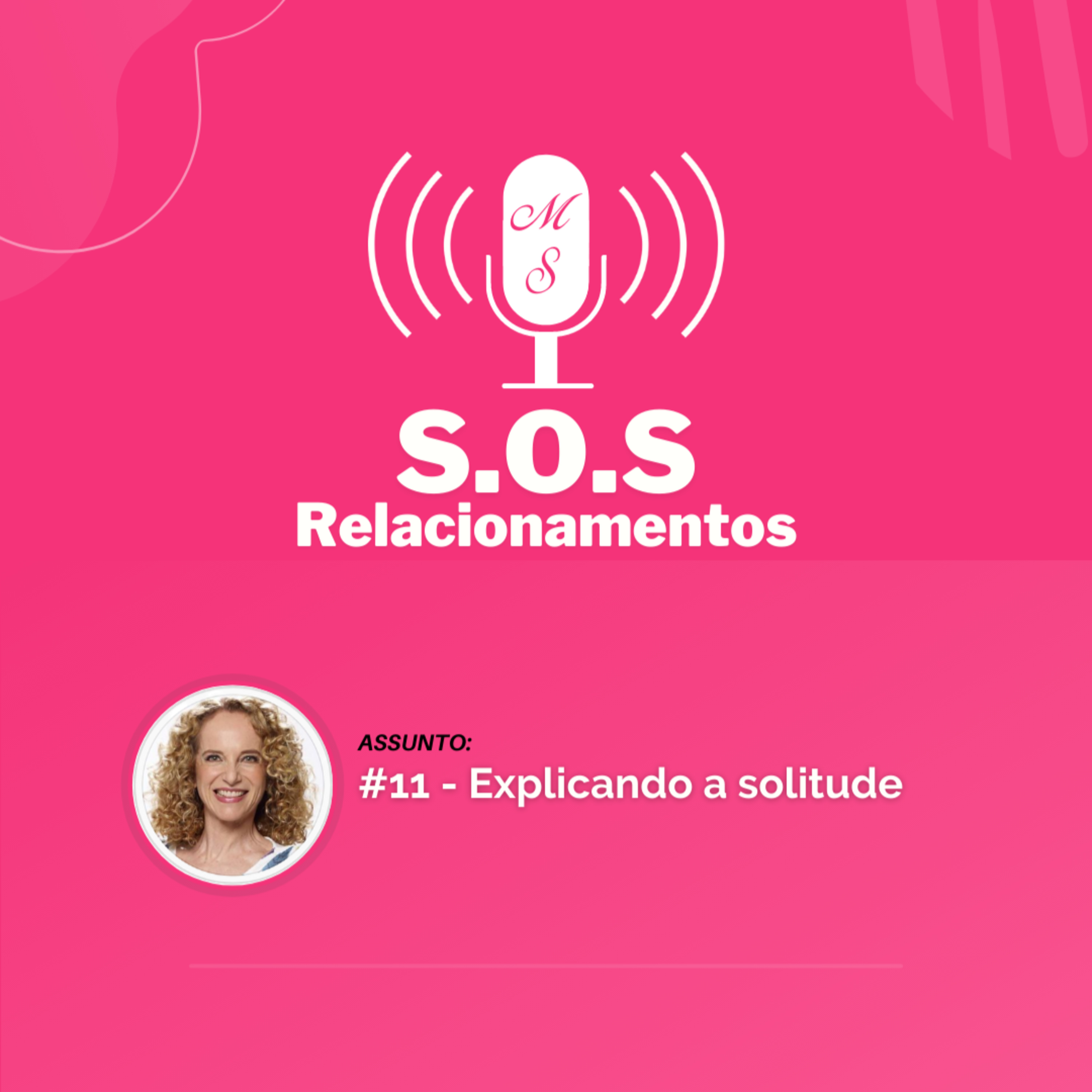 PodCast S.O.S Relacionamento