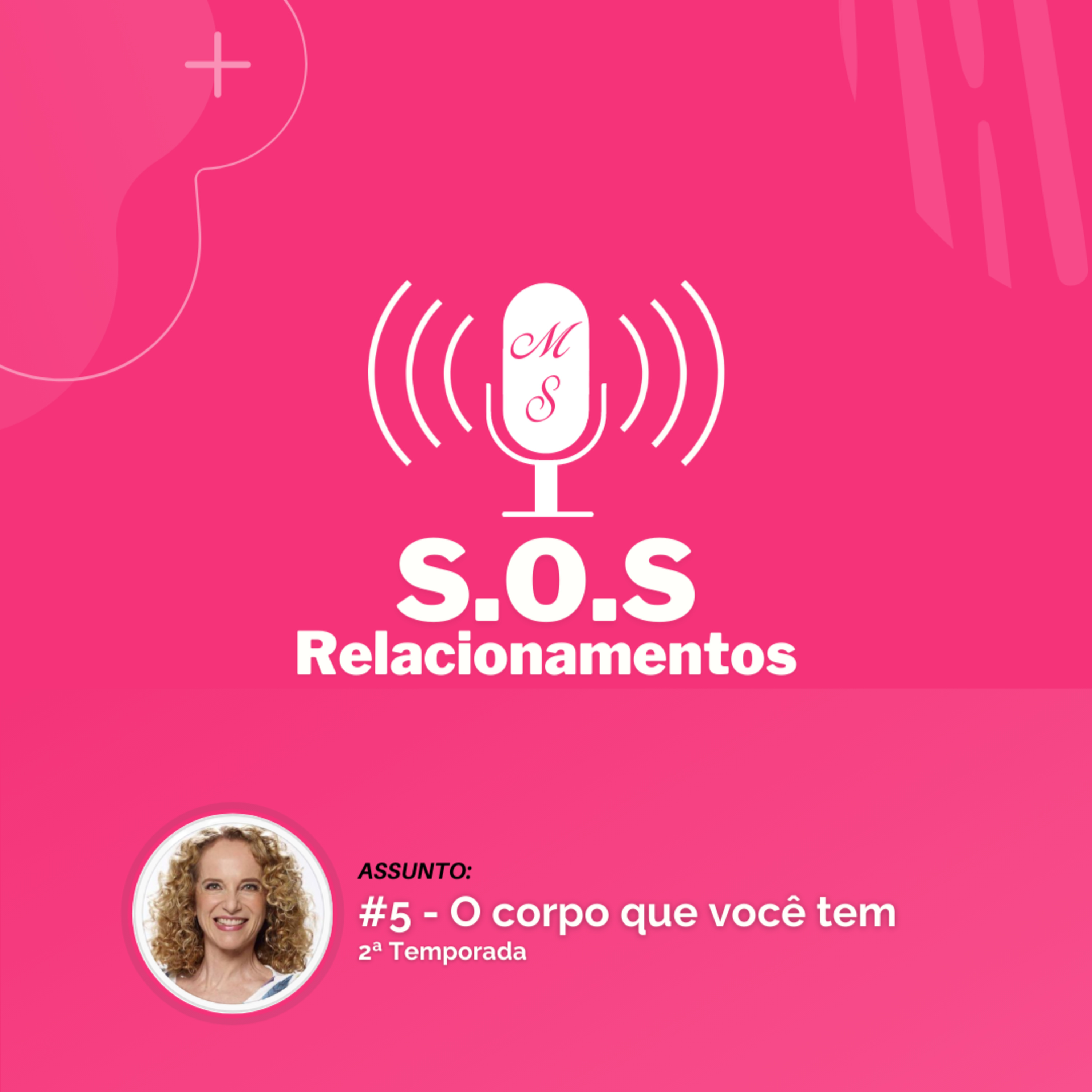 PodCast S.O.S Relacionamento