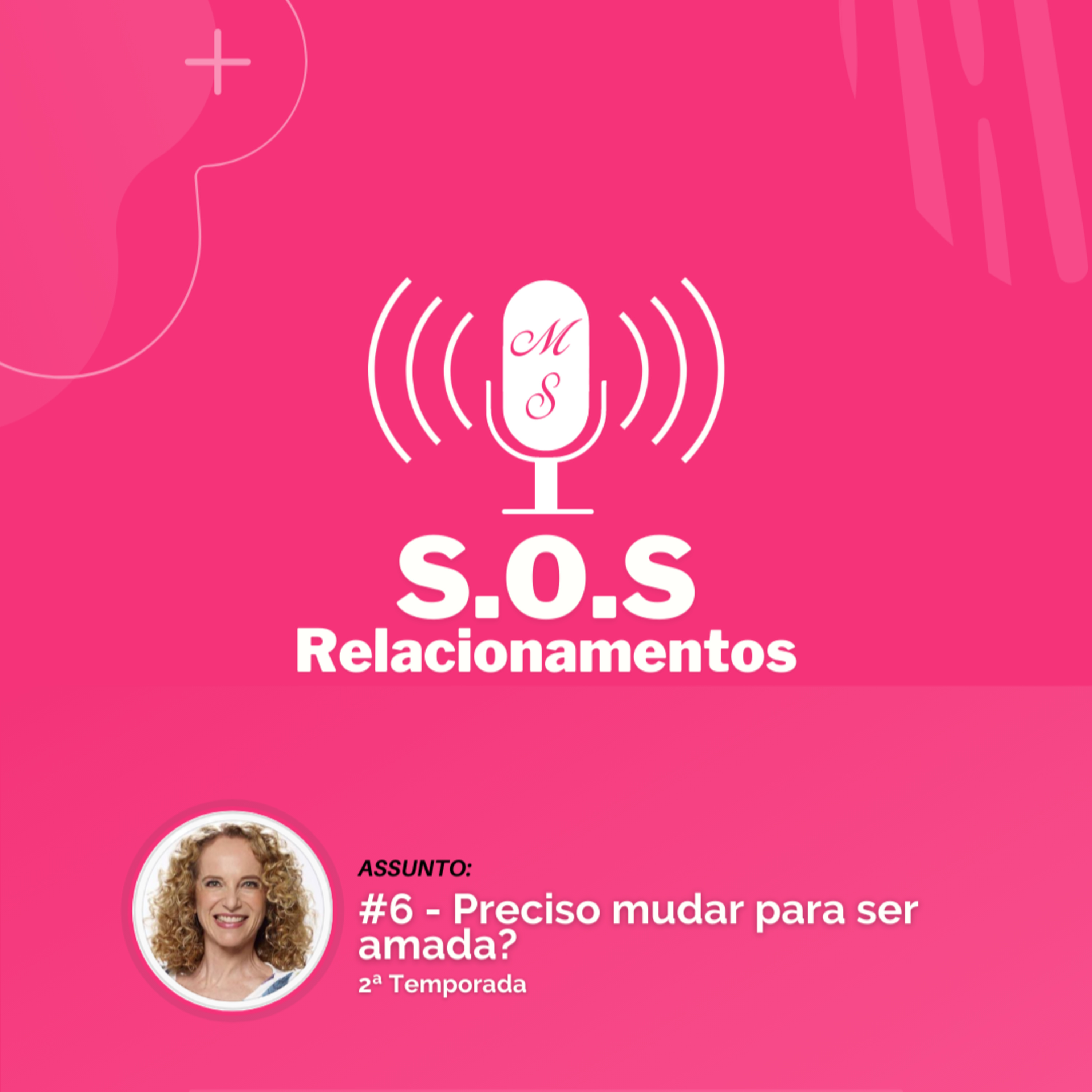 PodCast S.O.S Relacionamento