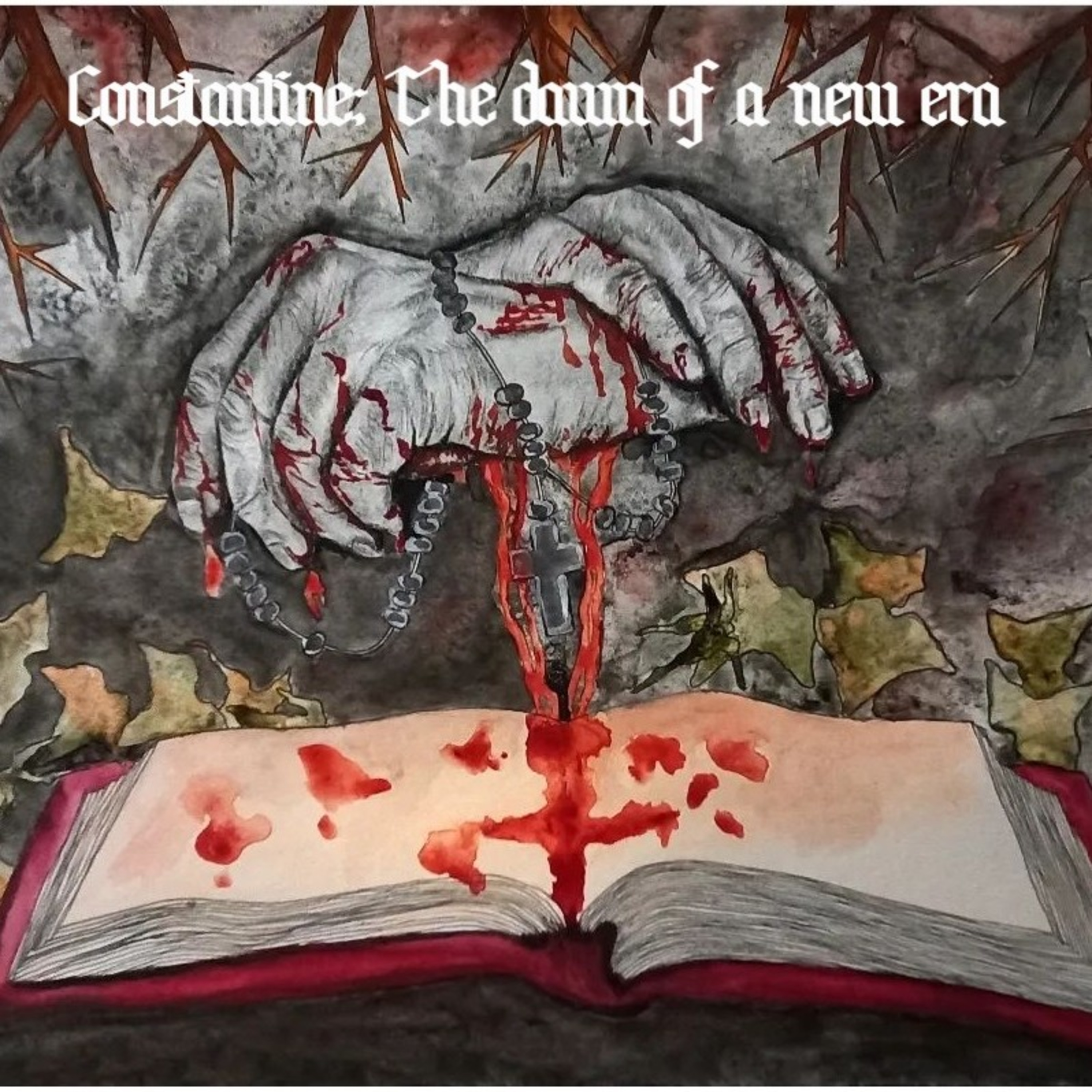 #13 Constantine; The dawn of a new era  episode artwork