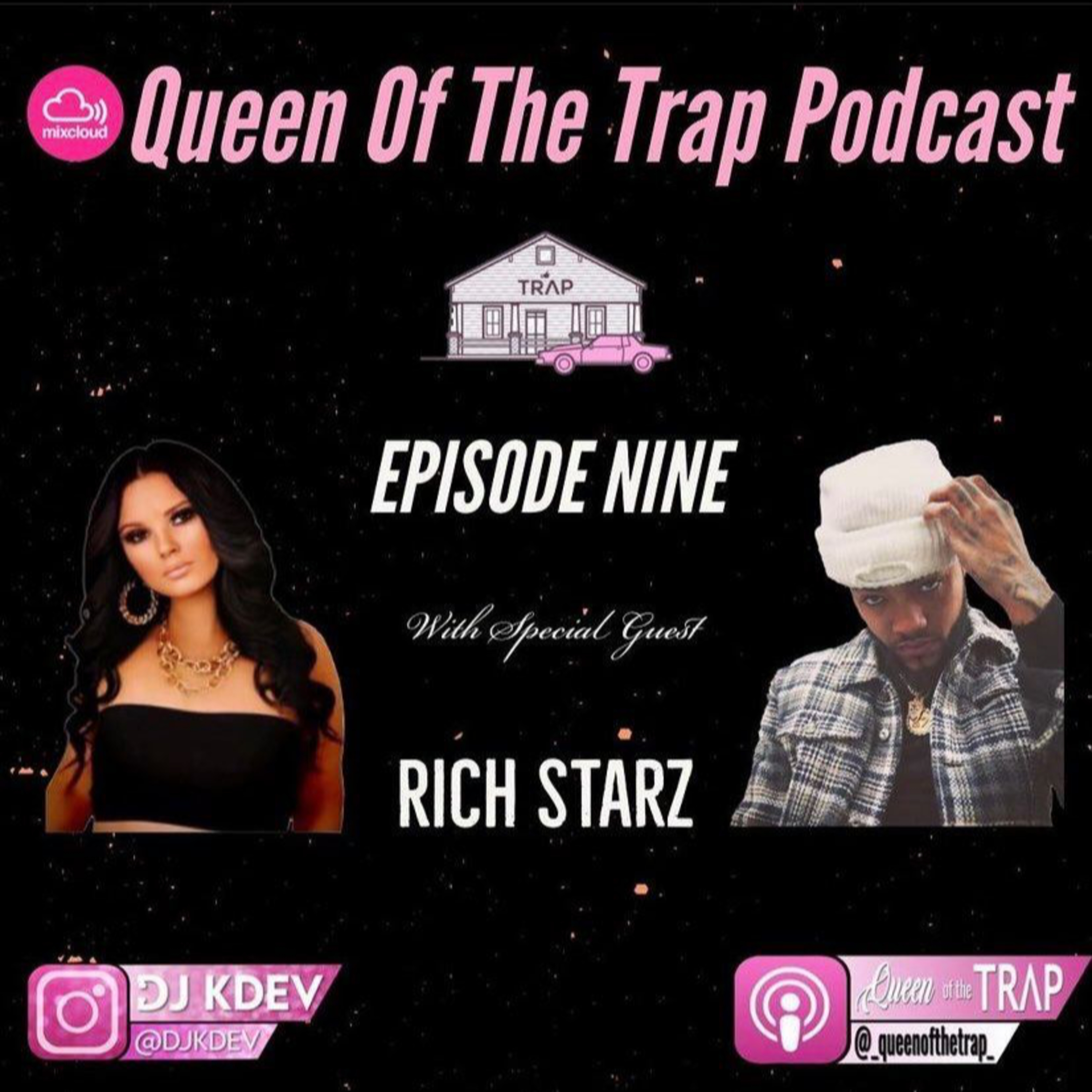 Queen Of The Trap Podcast