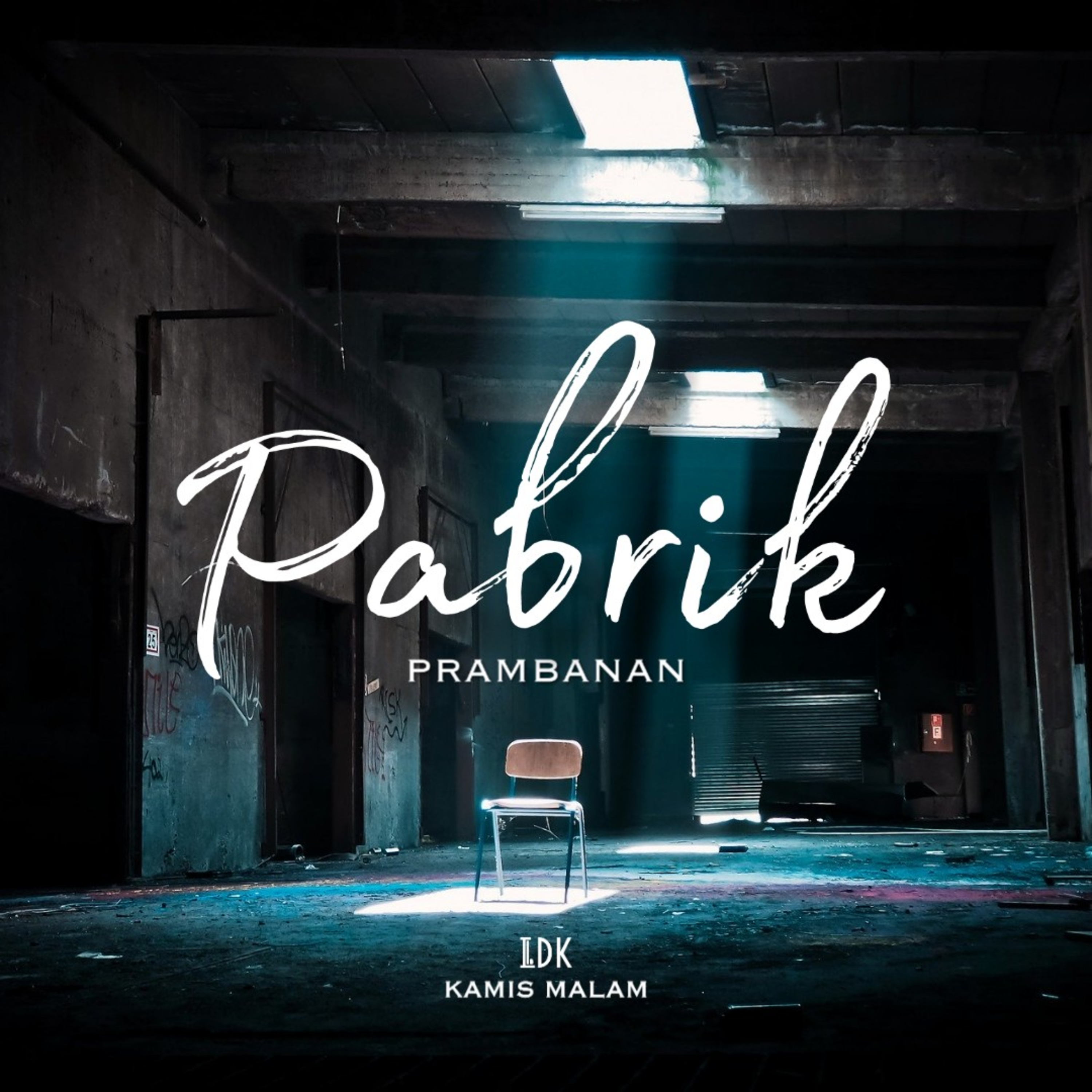 LDK KAMIS MALAM 30 - PABRIK PRAMBANAN