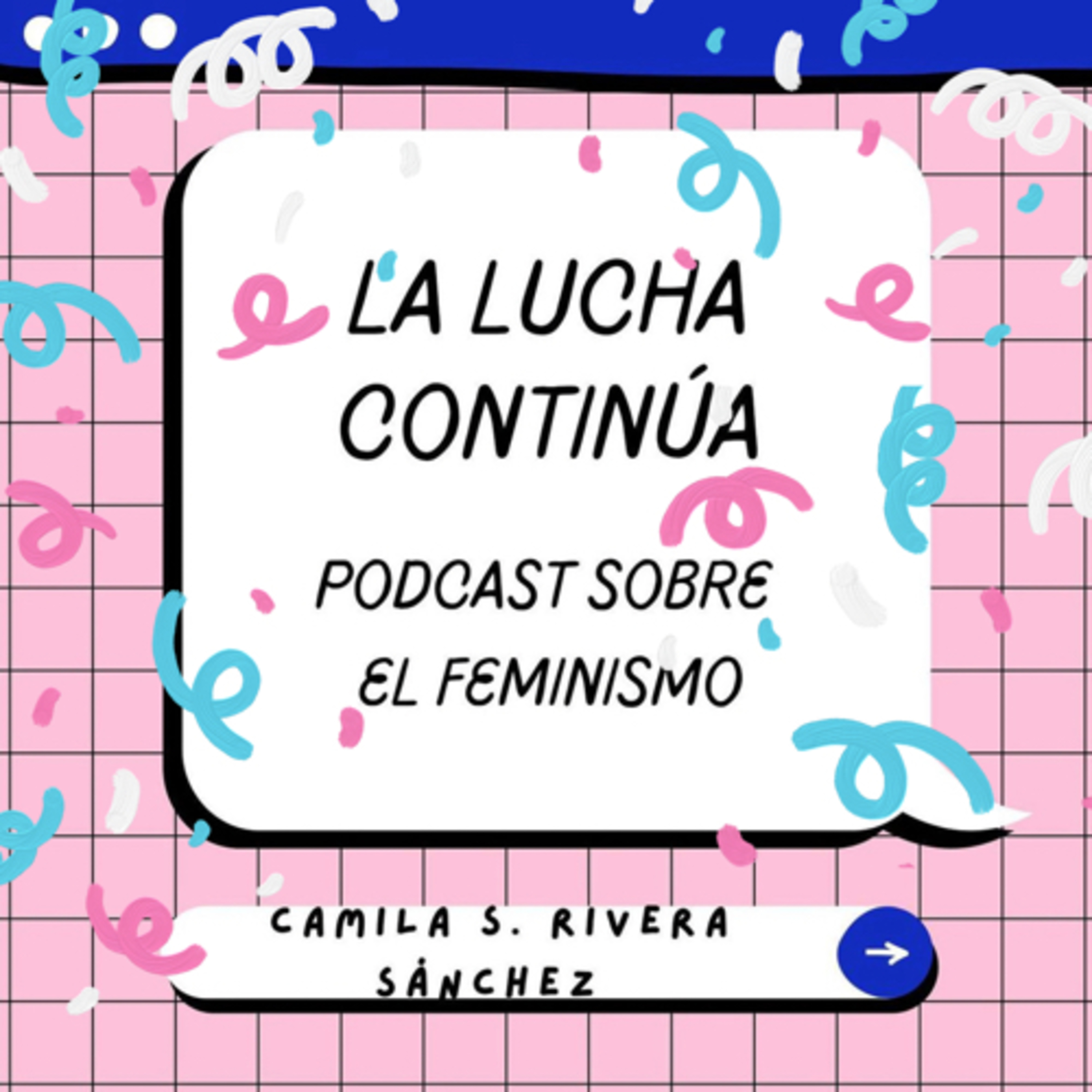 La Lucha Continúa
