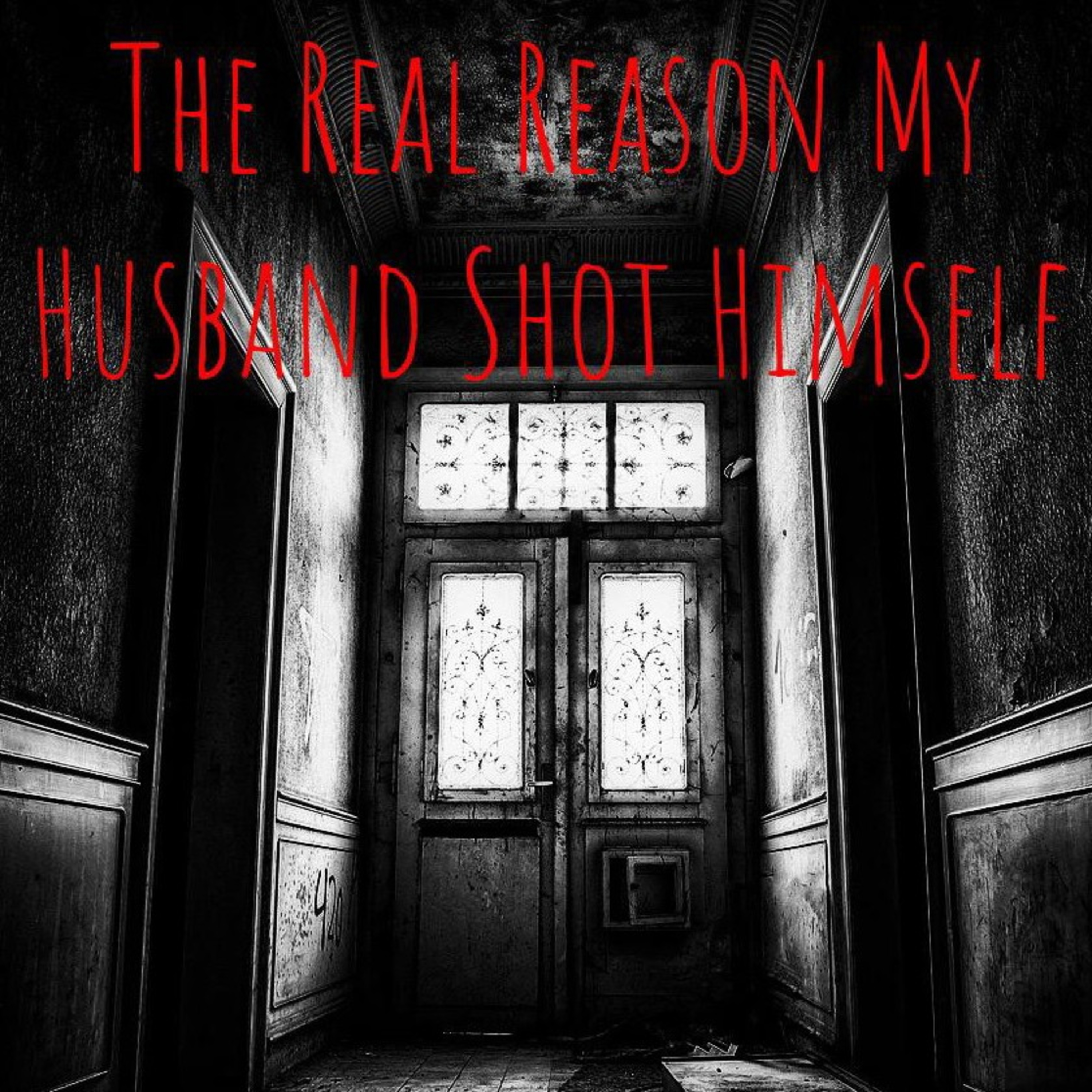 The Real Reason My Husband Shot Himself