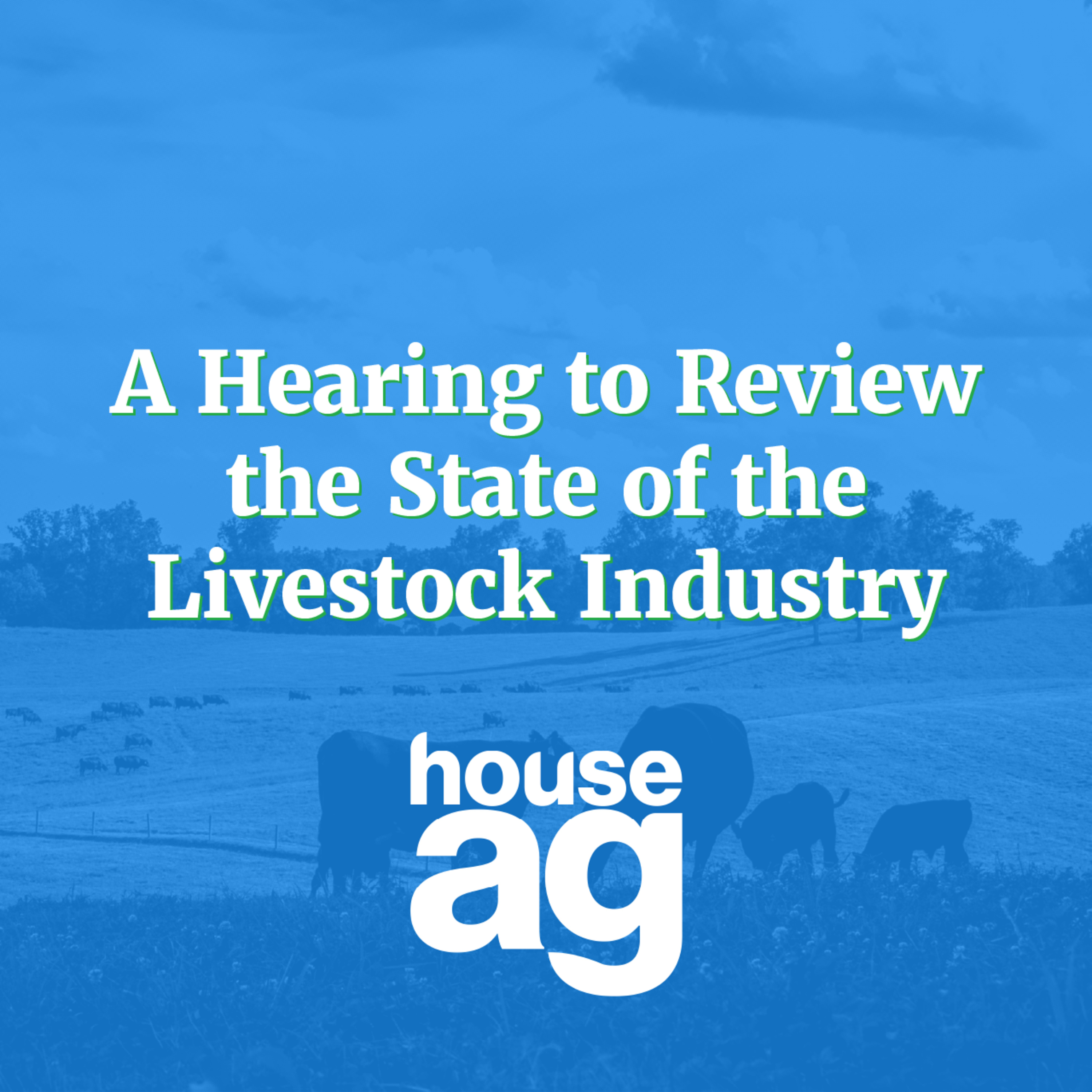 House Agriculture Committee