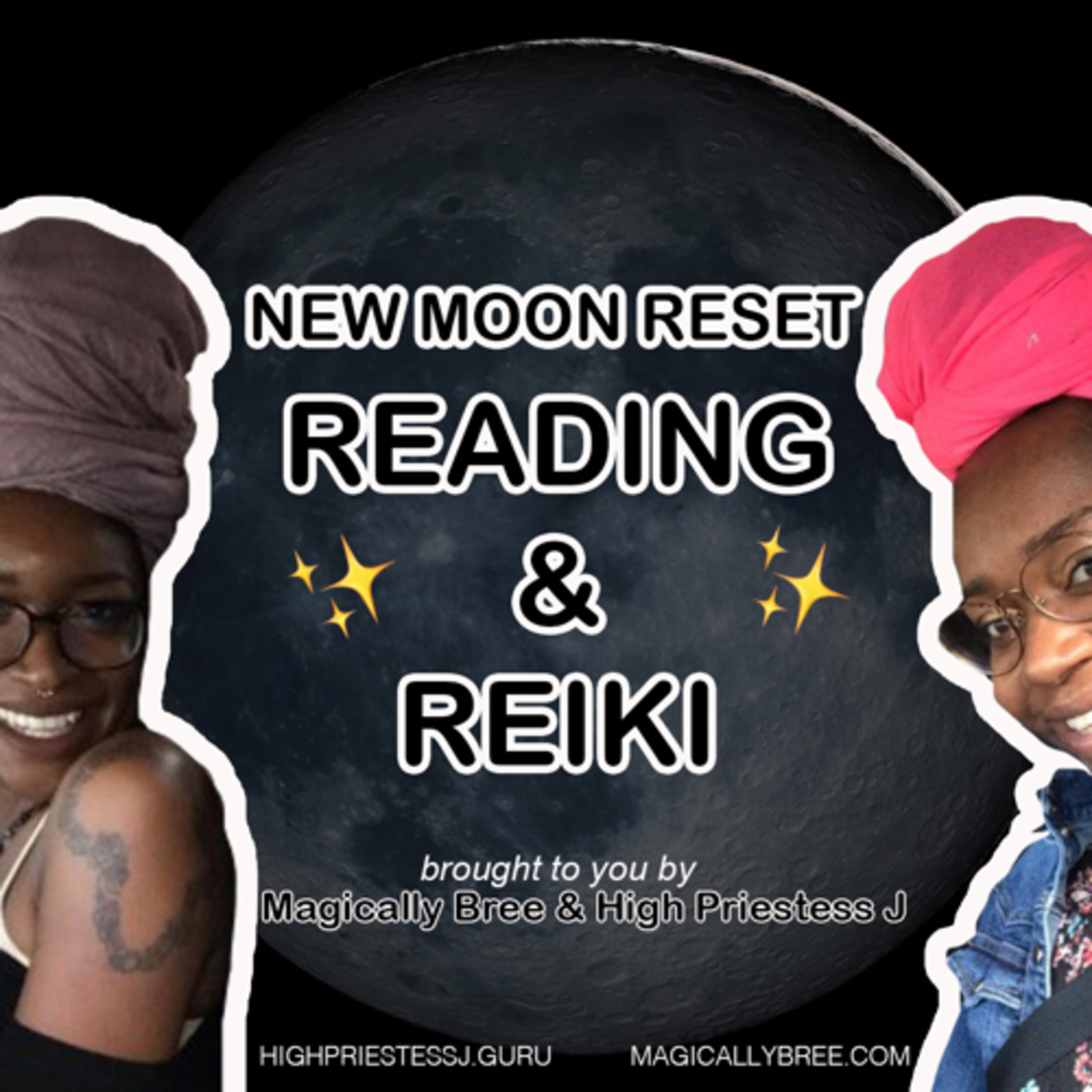 Episode 6: New Moon Reset - Reading and Reiki with Magically Bree episode artwork