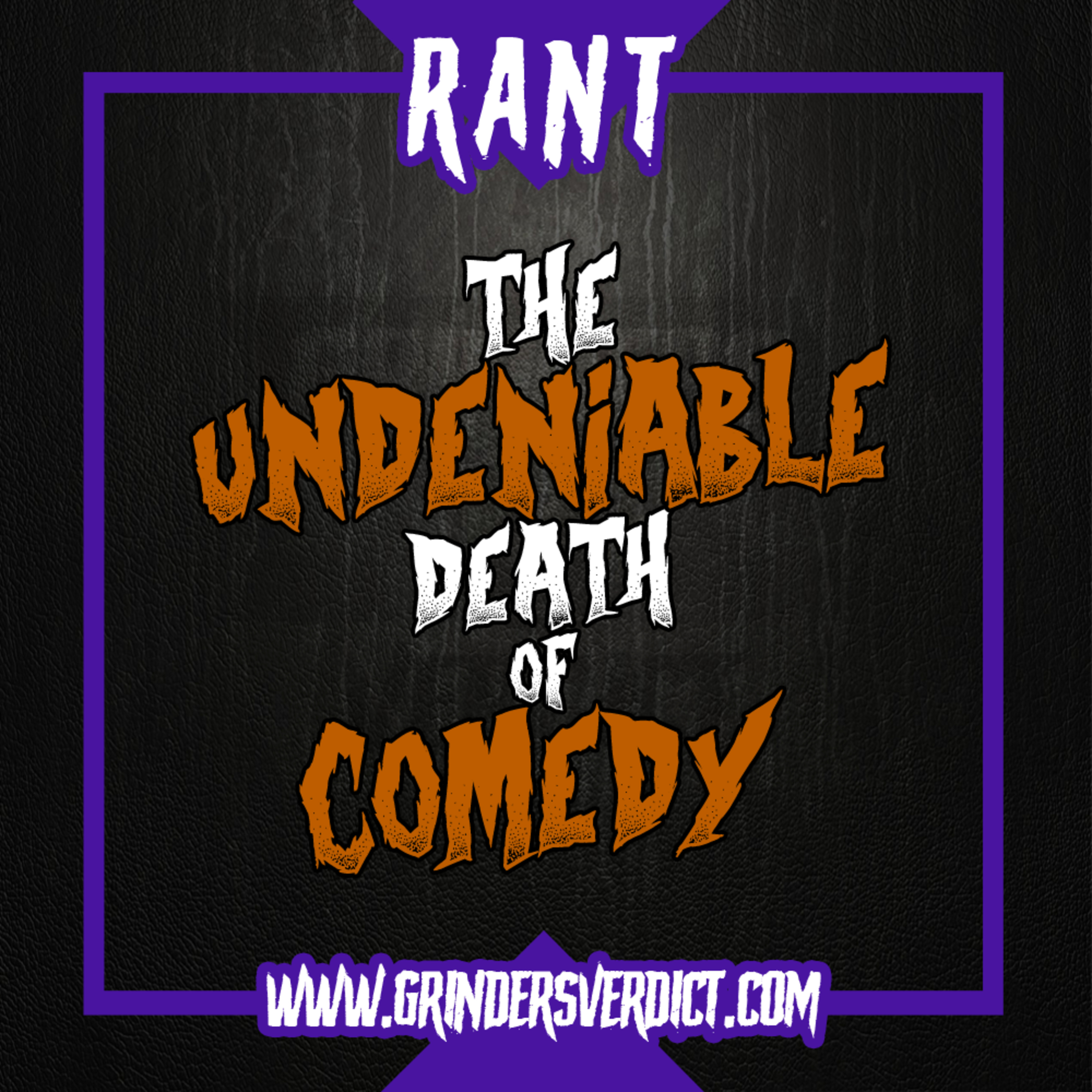 The Undeniable Death of Comedy episode artwork