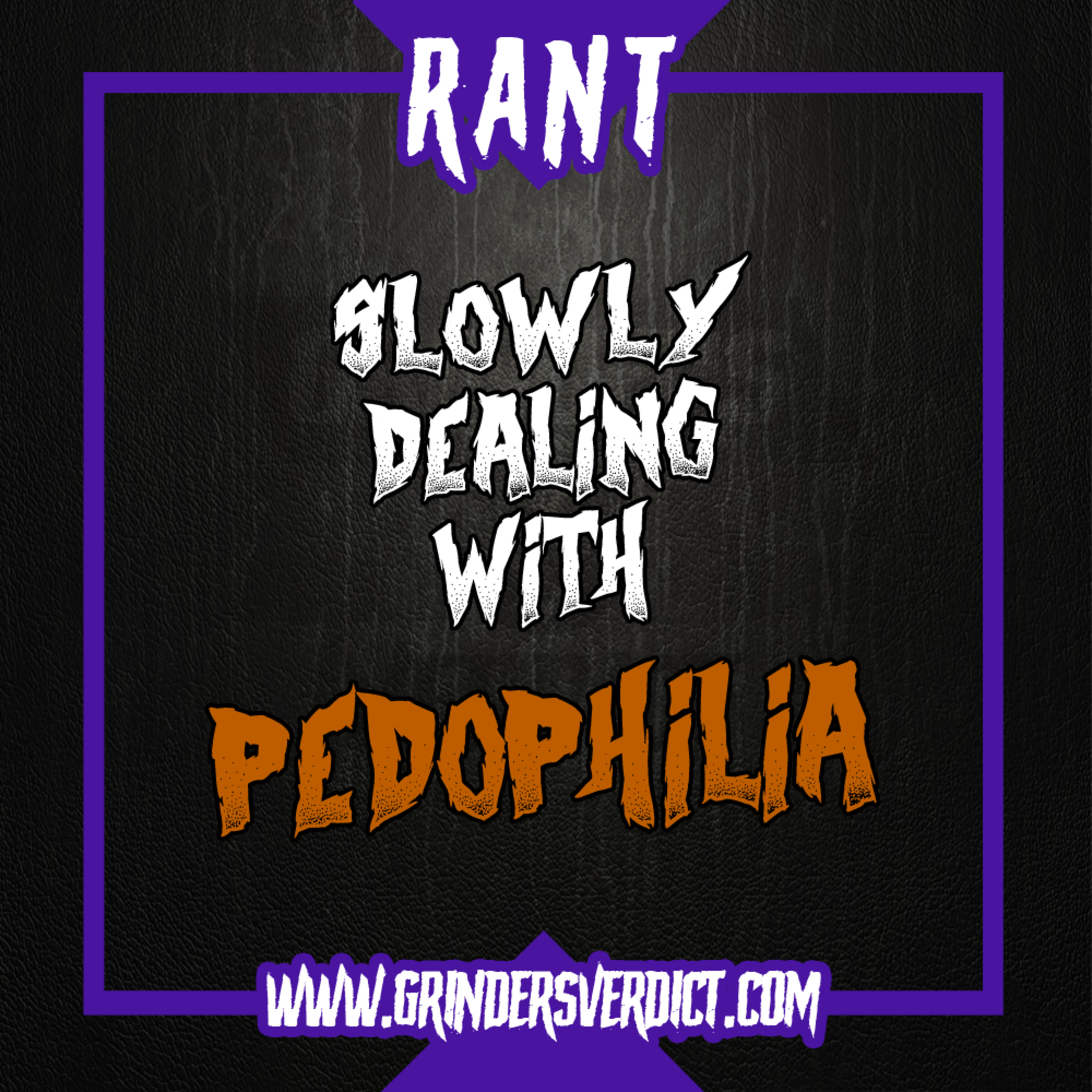 Slowly Dealing with Pedophilia episode artwork