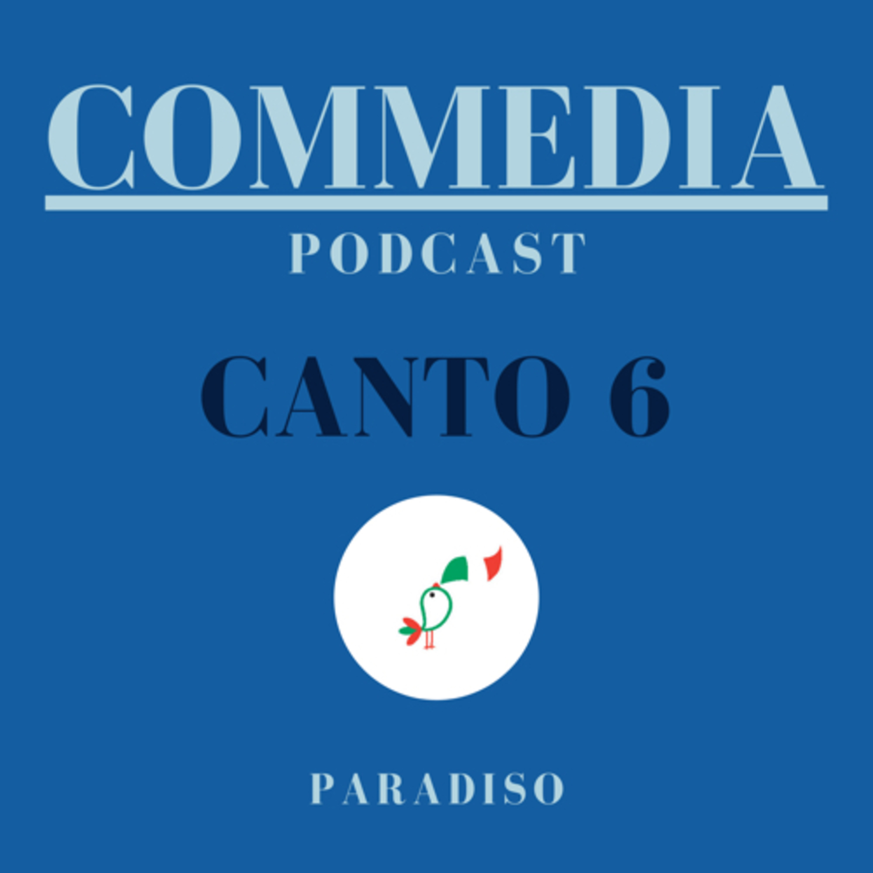 Commedia | Canto sesto | Paradiso
