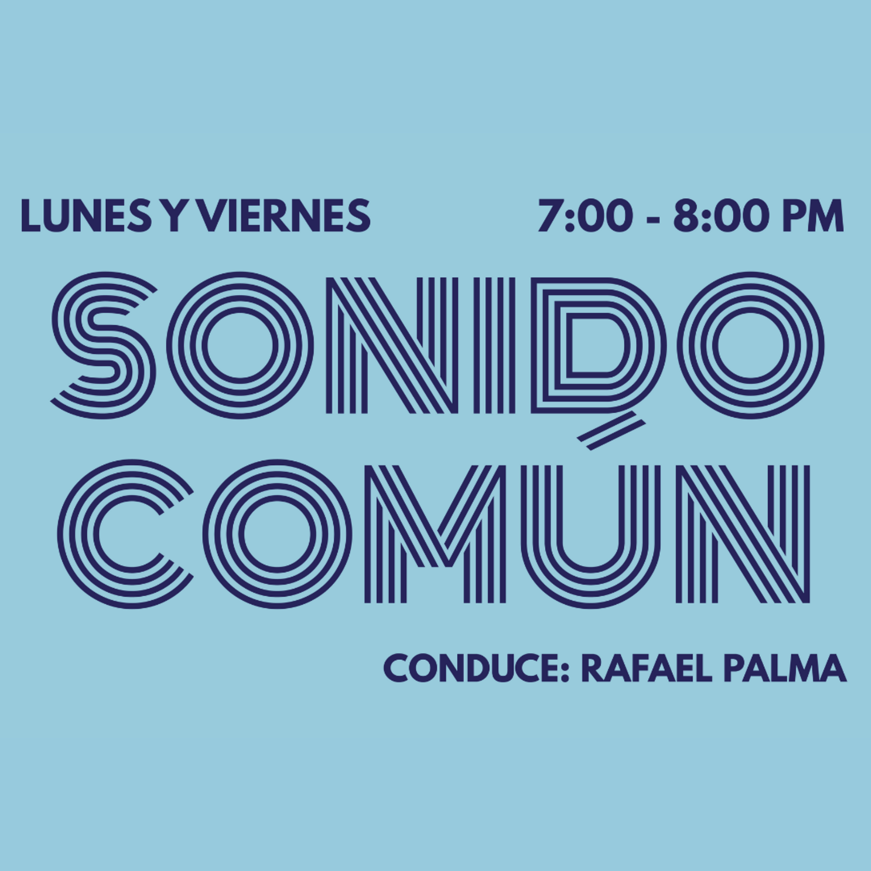 #SonidoComún 26FEB2021