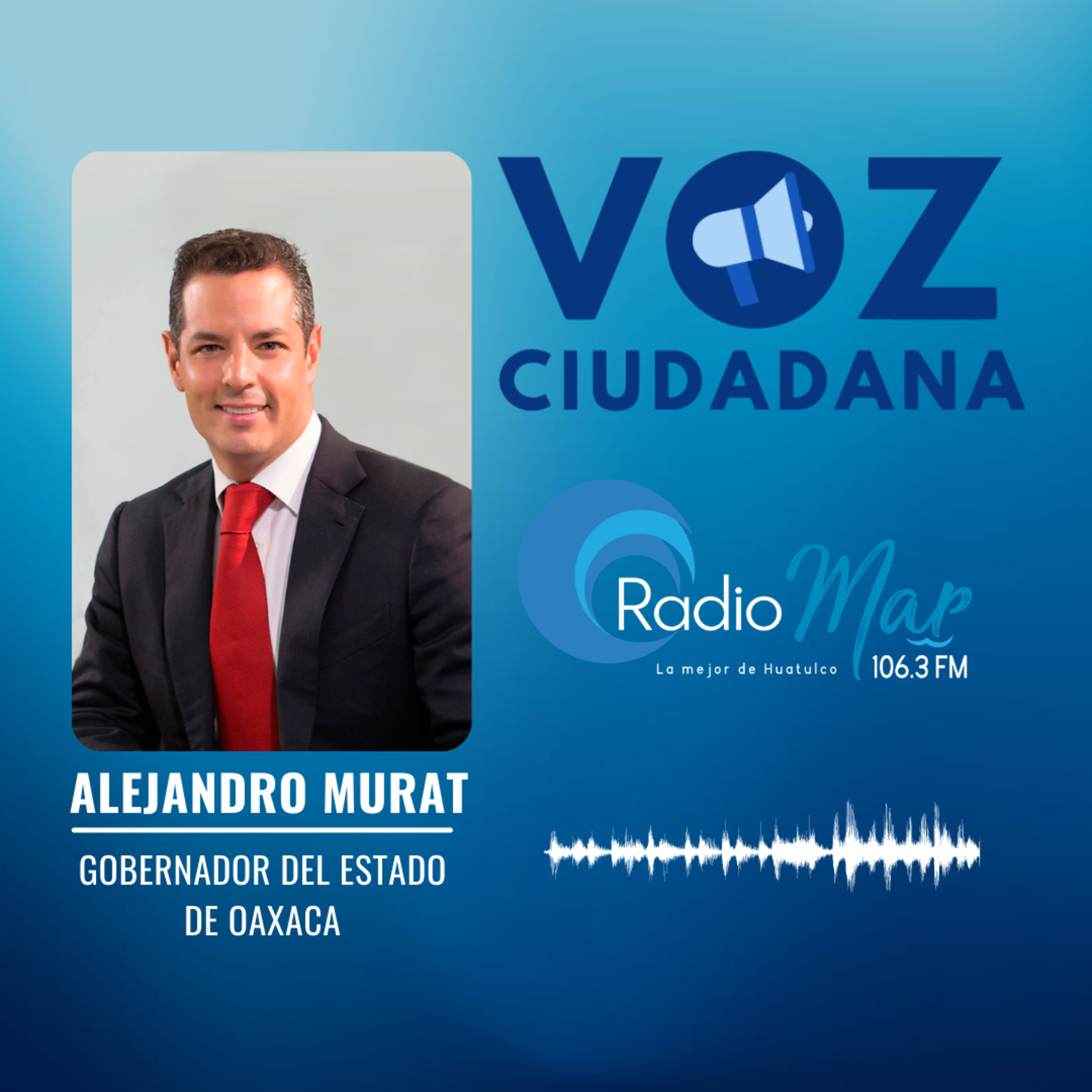 #VozCiudadana: entrevista con Alejandro Murat Hinojosa, Gobernador del Estado de Oaxaca episode artwork