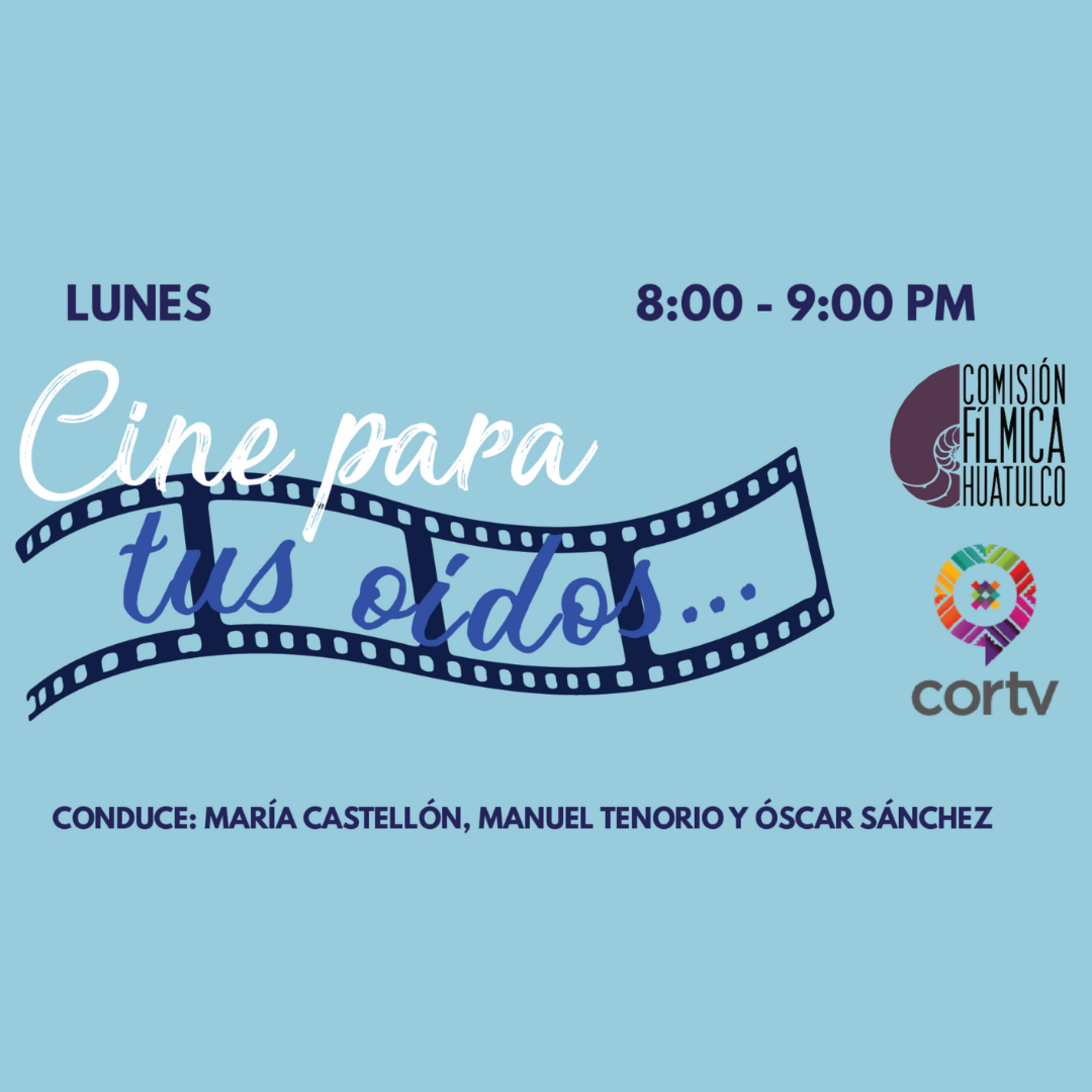 #CineParaTusOidosYTuMente 15MAR2021 episode artwork