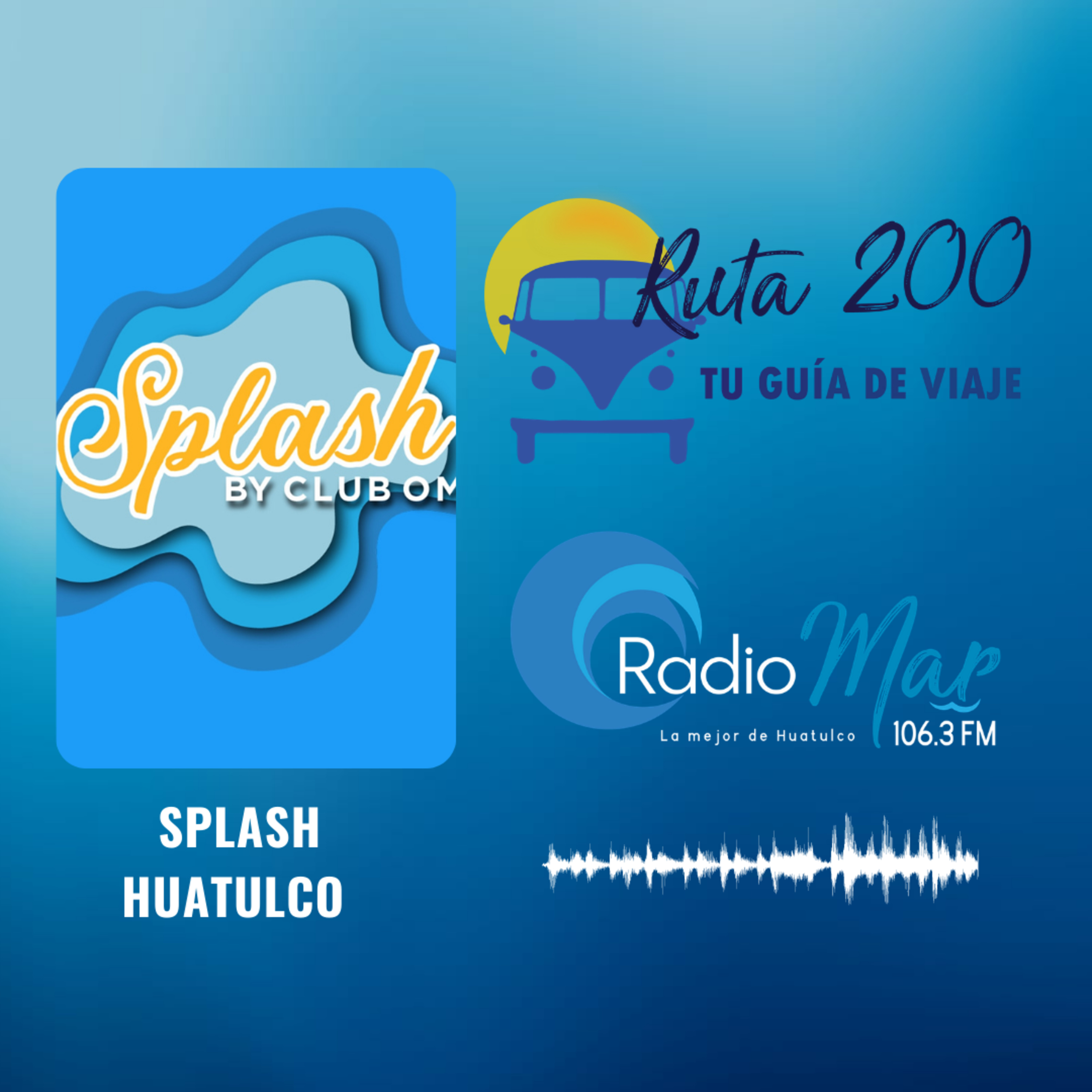 #Ruta200 desde Splash Huatulco 01MAY2021 episode artwork