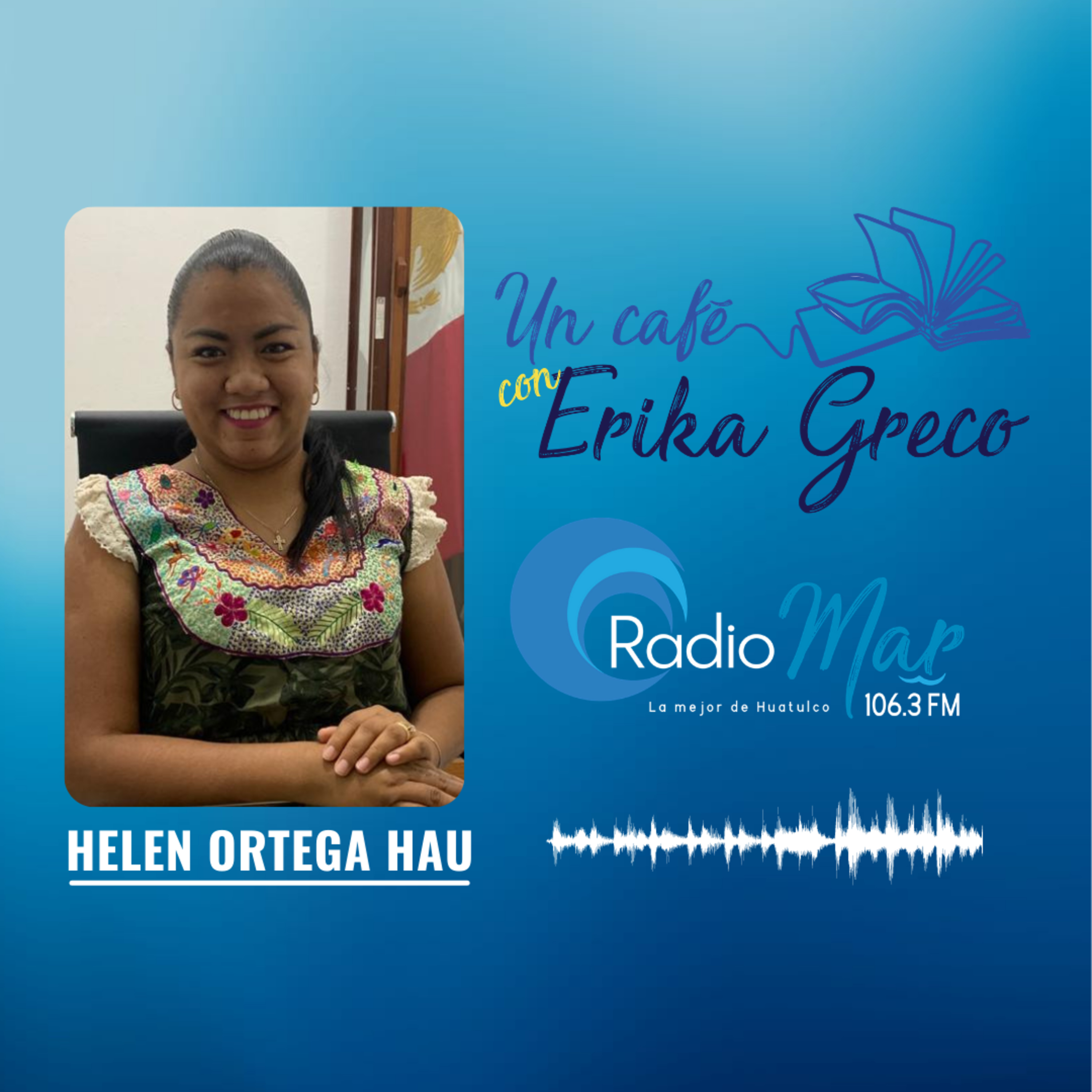 #UnCaféCon Erika Greco 04ABR2021 episode artwork