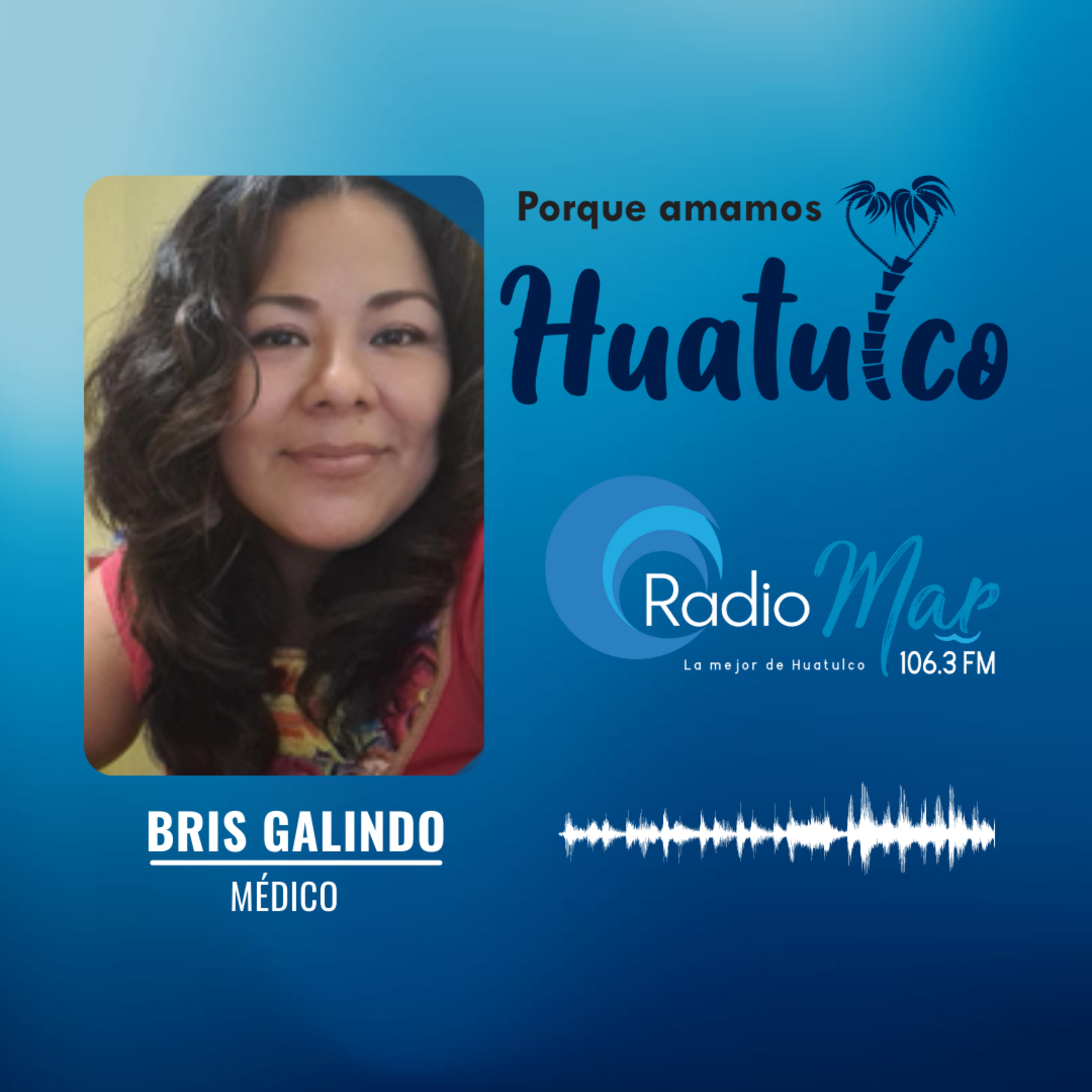 #PorqueAmamosHuatulco 17AGO2021 episode artwork