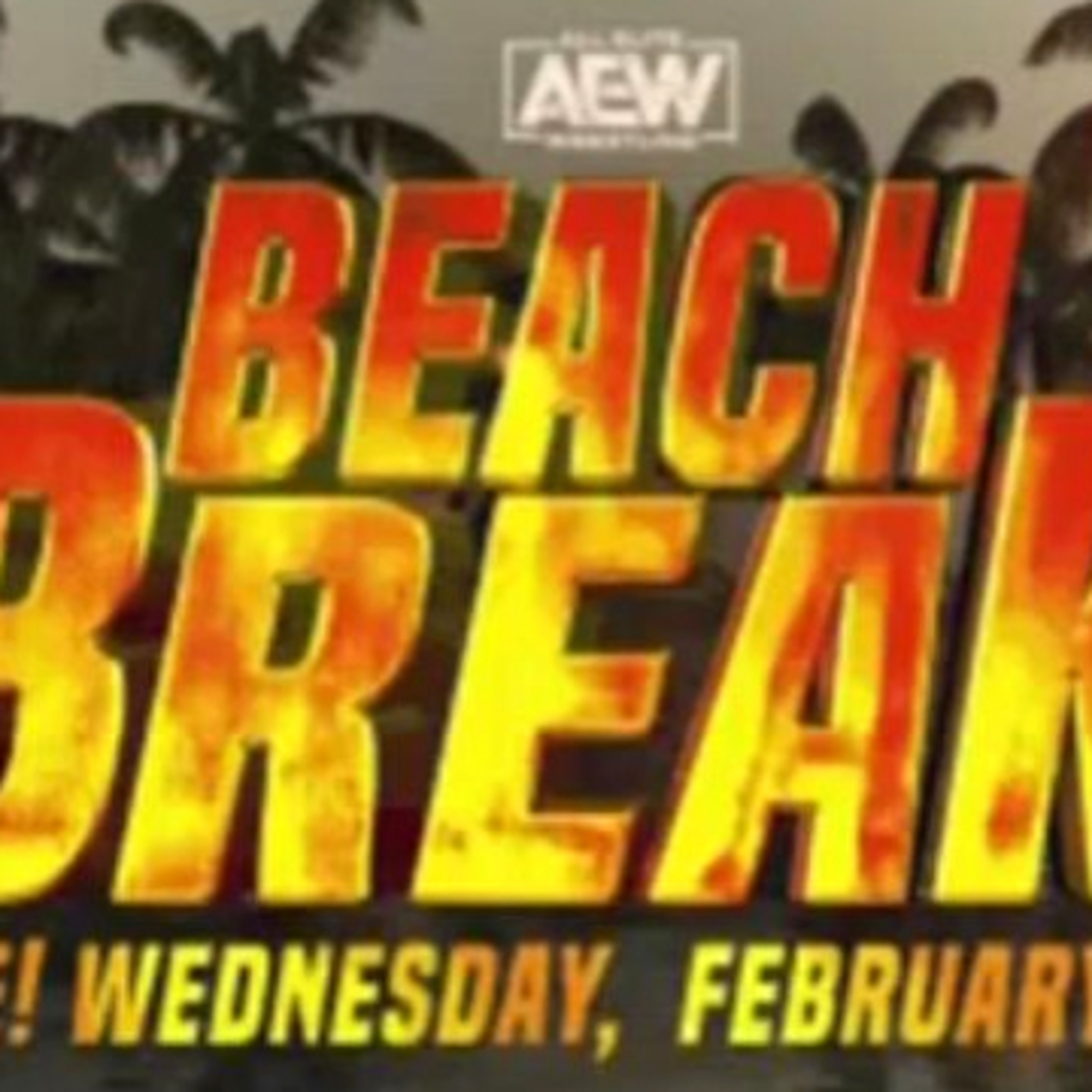 AEW Beach Break 2021 Review, Recap & Results - The Forbidden Door is Open! episode artwork