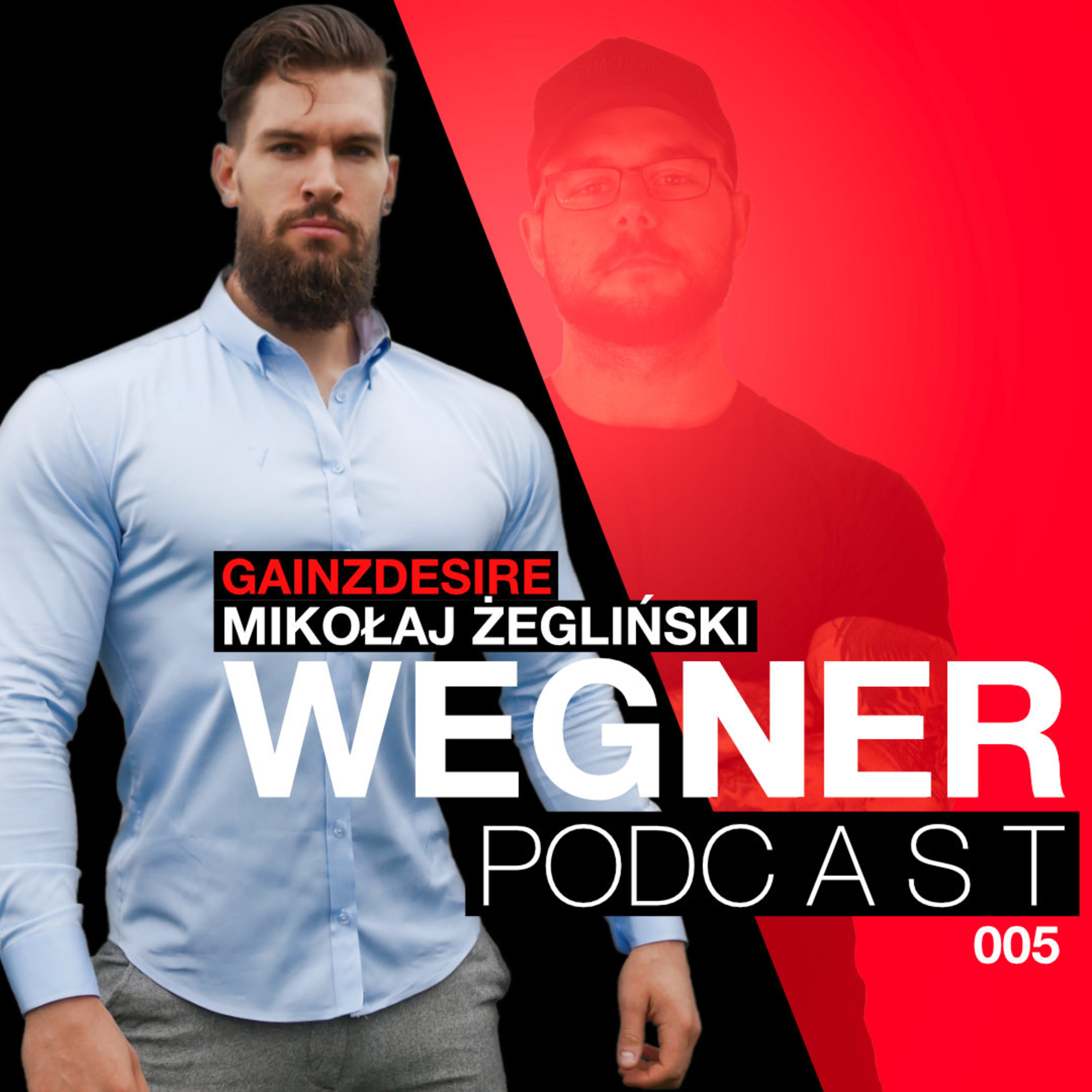 005 - Mikołaj Żegliński (gainzdesire) - Chcesz być najlepszy? Pozwól sobie popełniać błędy! episode artwork