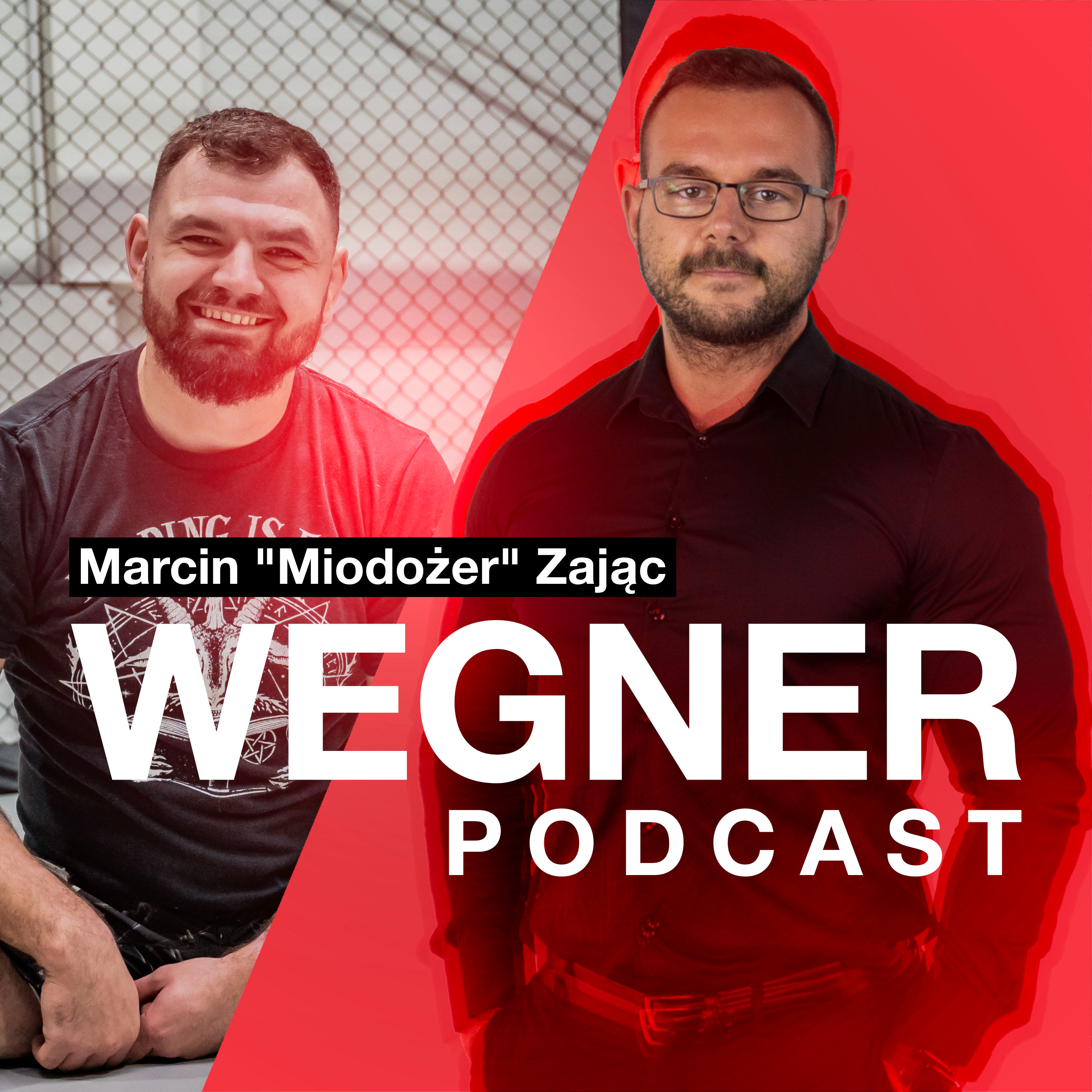 017 - Marcin "Miodożer" Zając - Zawodnicy MMA powinni trenować MĄDRZEJ! episode artwork