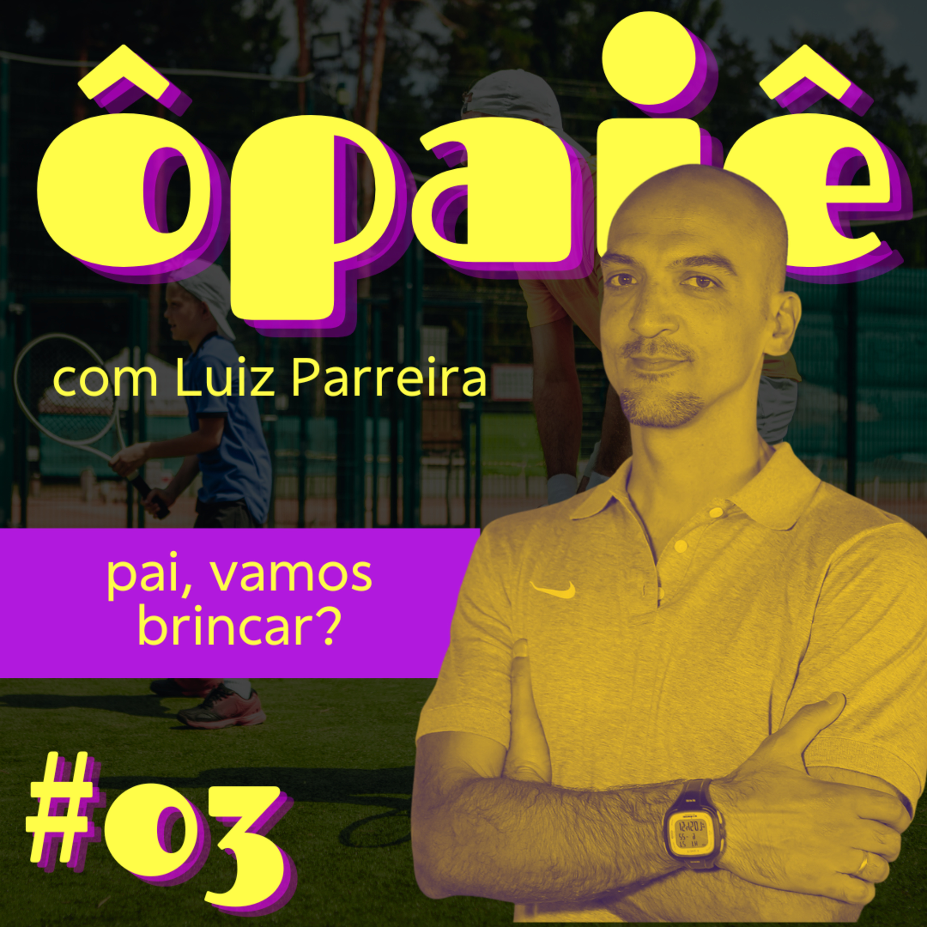 Ôpaiê