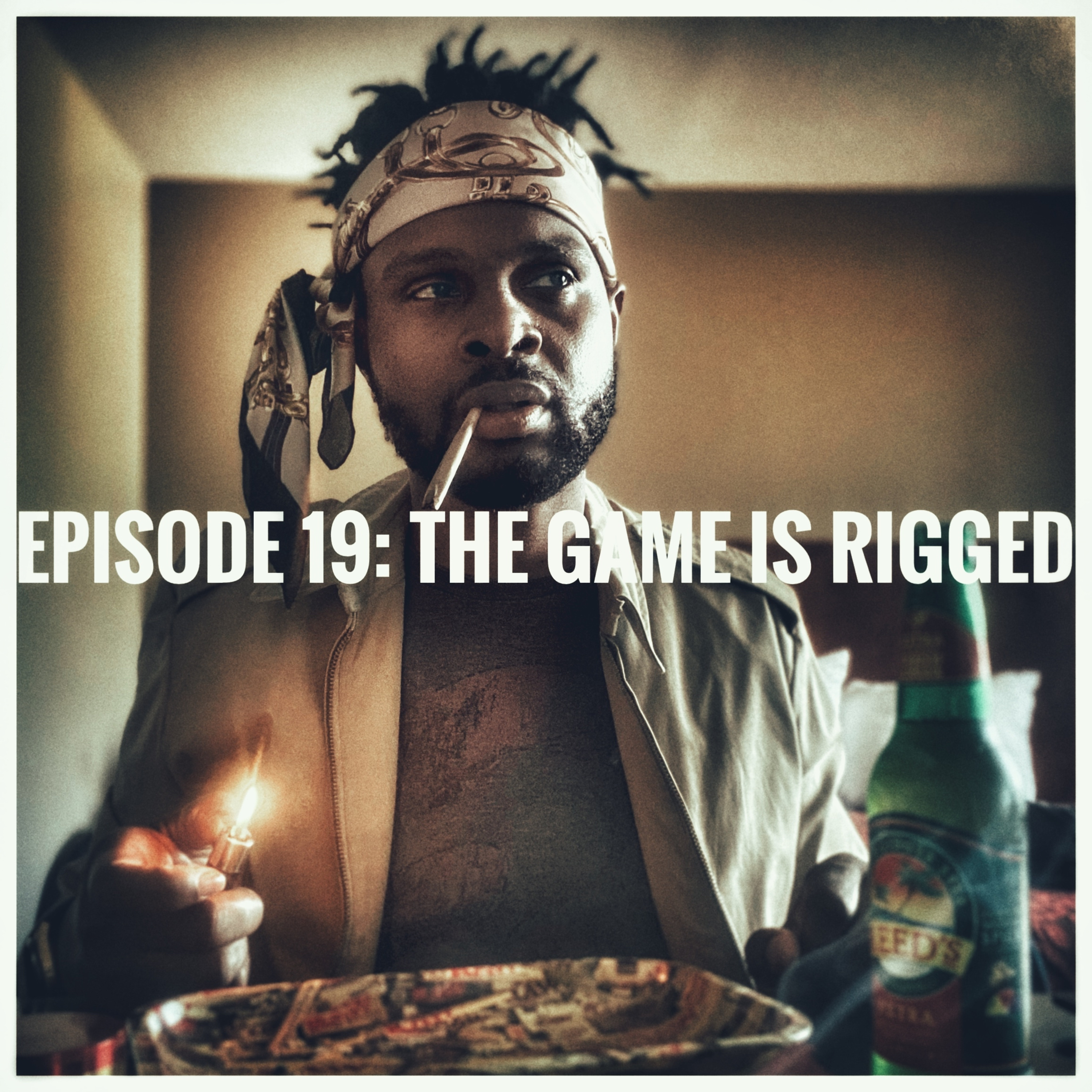 The Game is Rigged.....  episode artwork